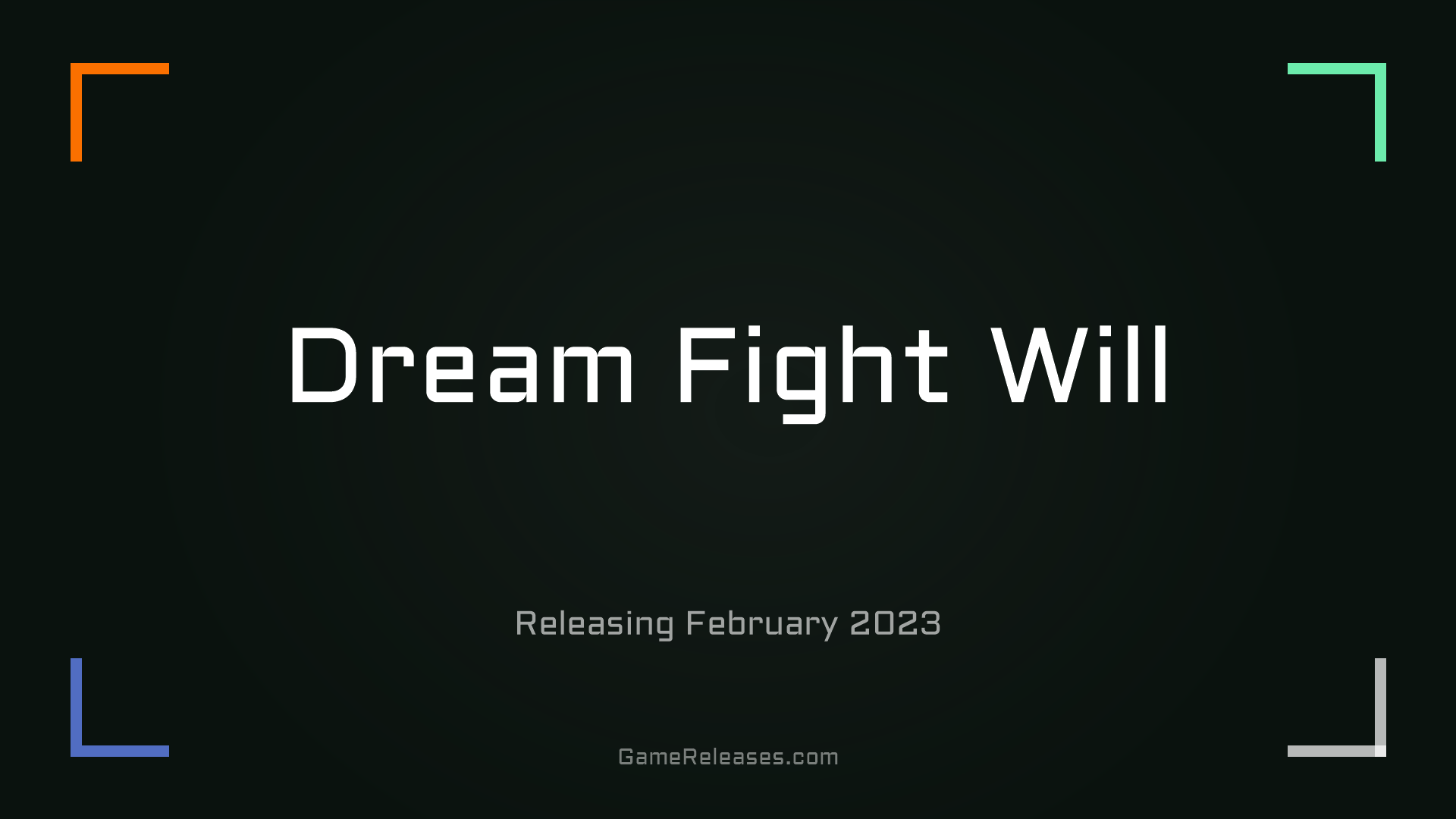 Dream Fight Will