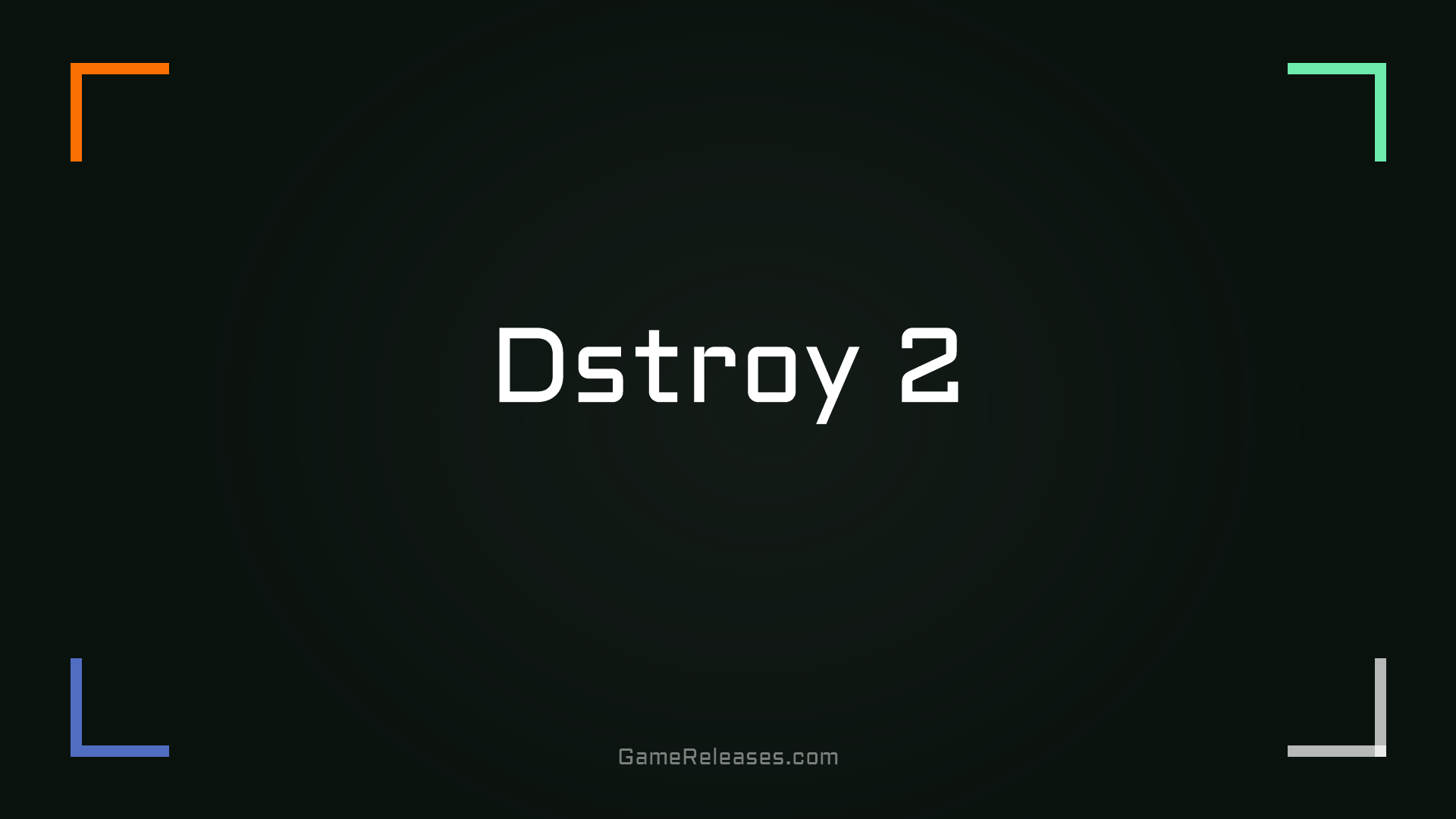 Dstroy 2 trailer