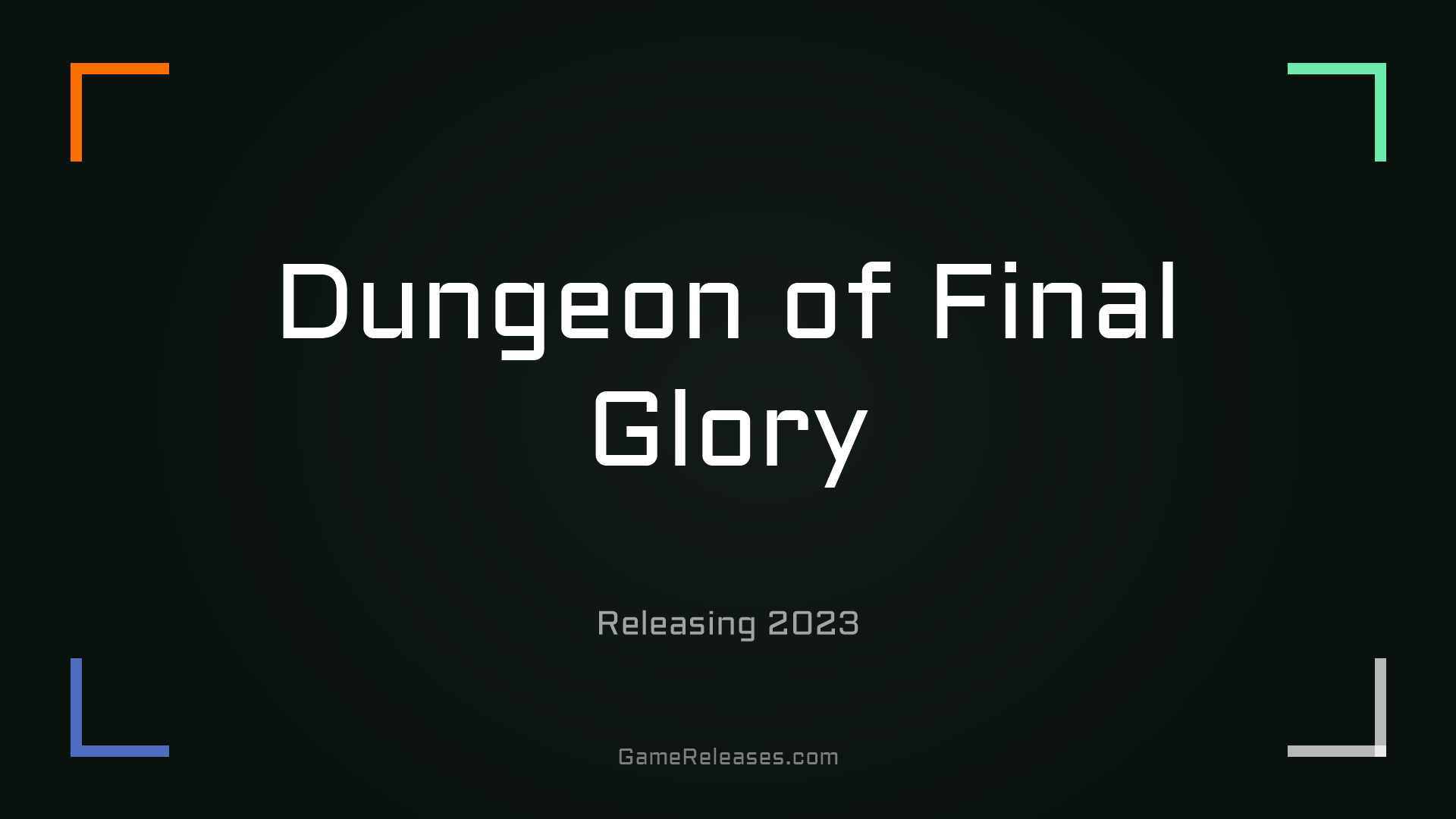 Dungeon of Final Glory