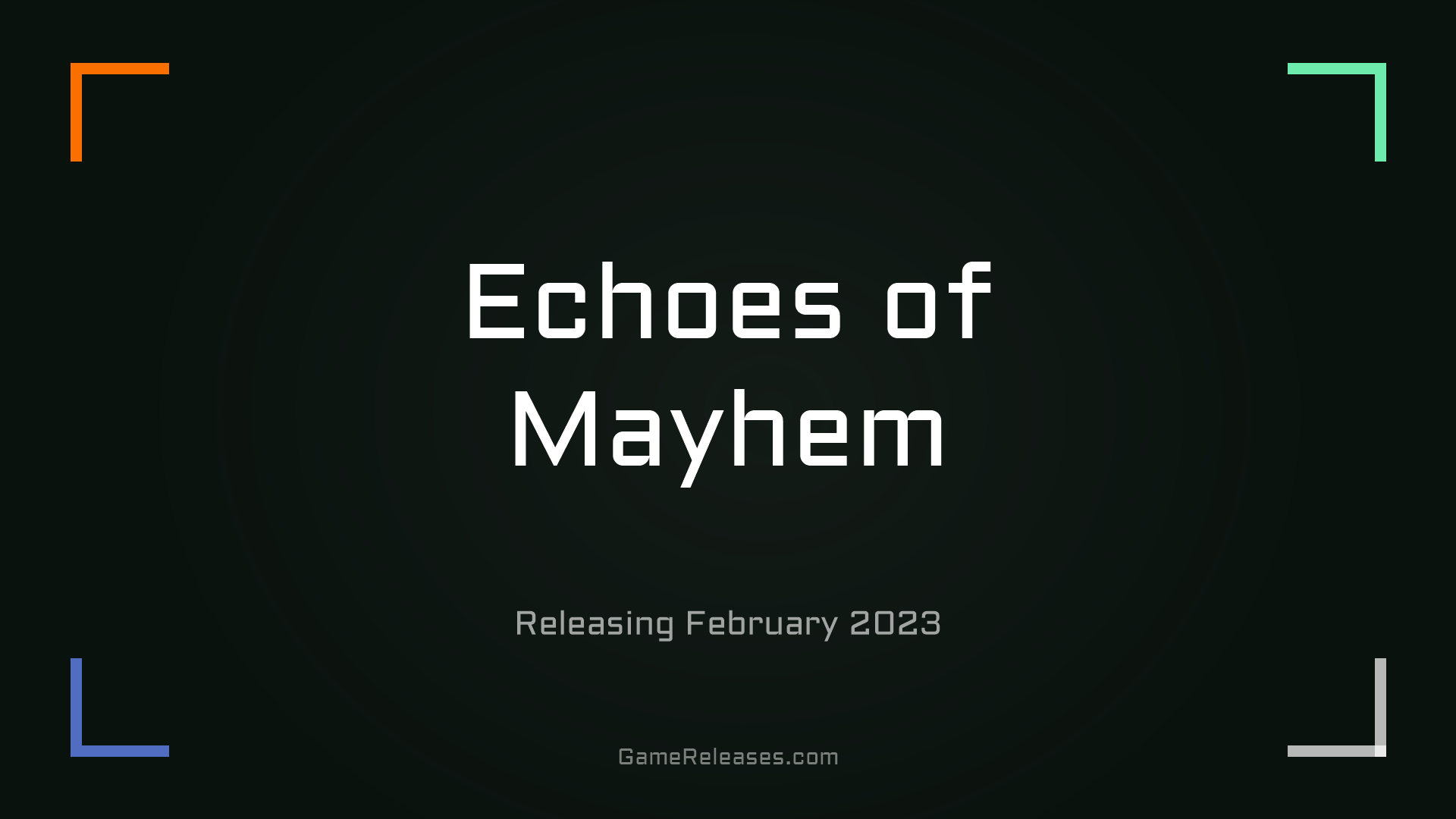 Echoes of Mayhem trailer
