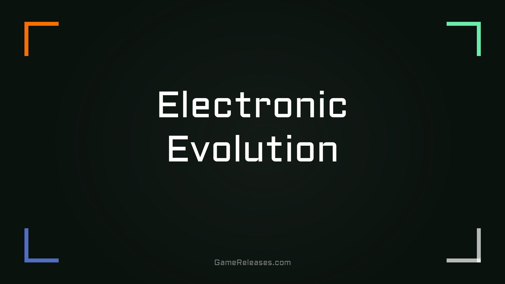 Electronic Evolution