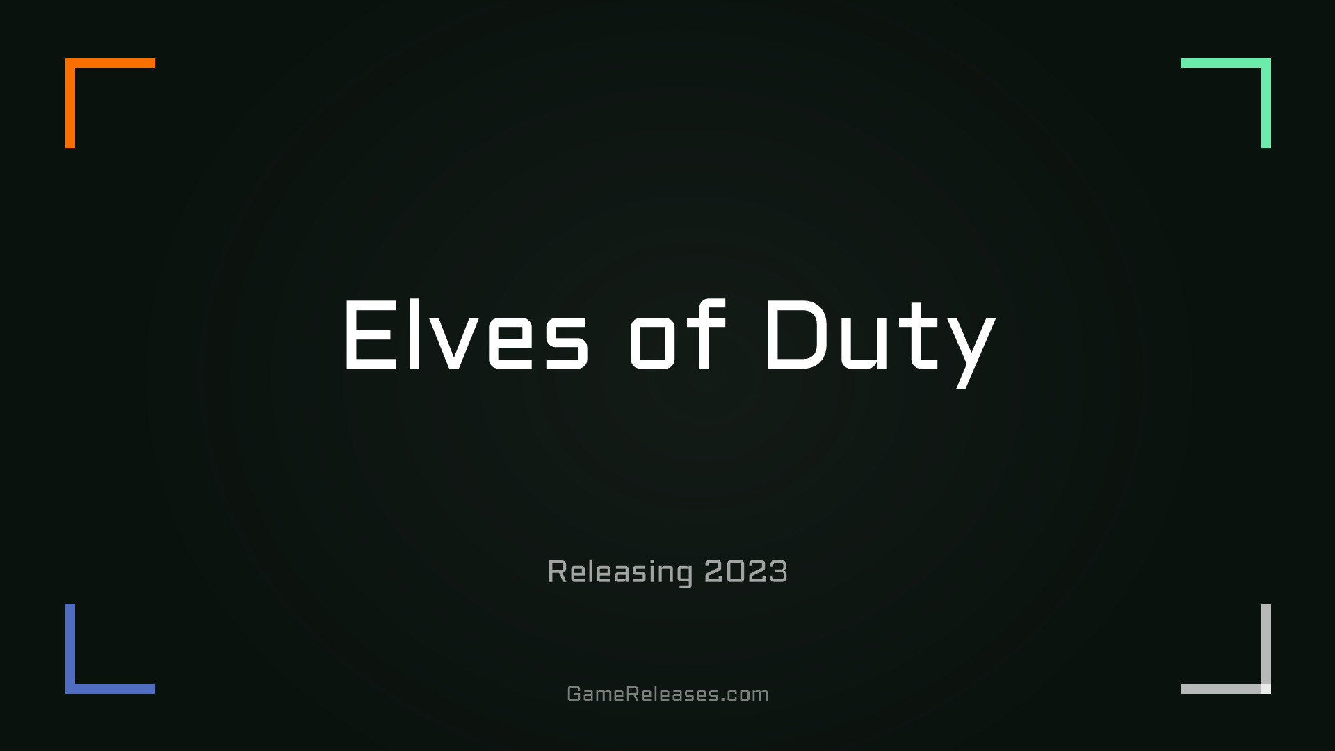 Elves of Duty