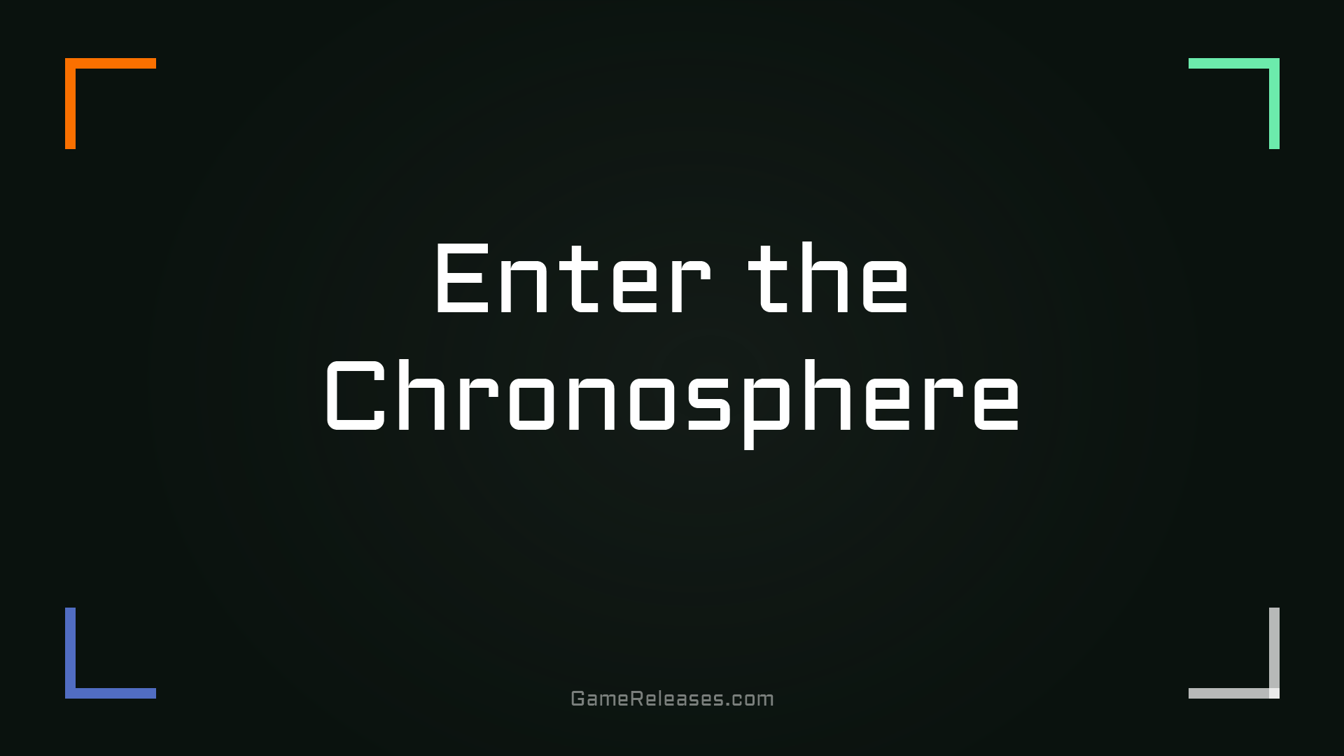 Enter the Chronosphere trailer