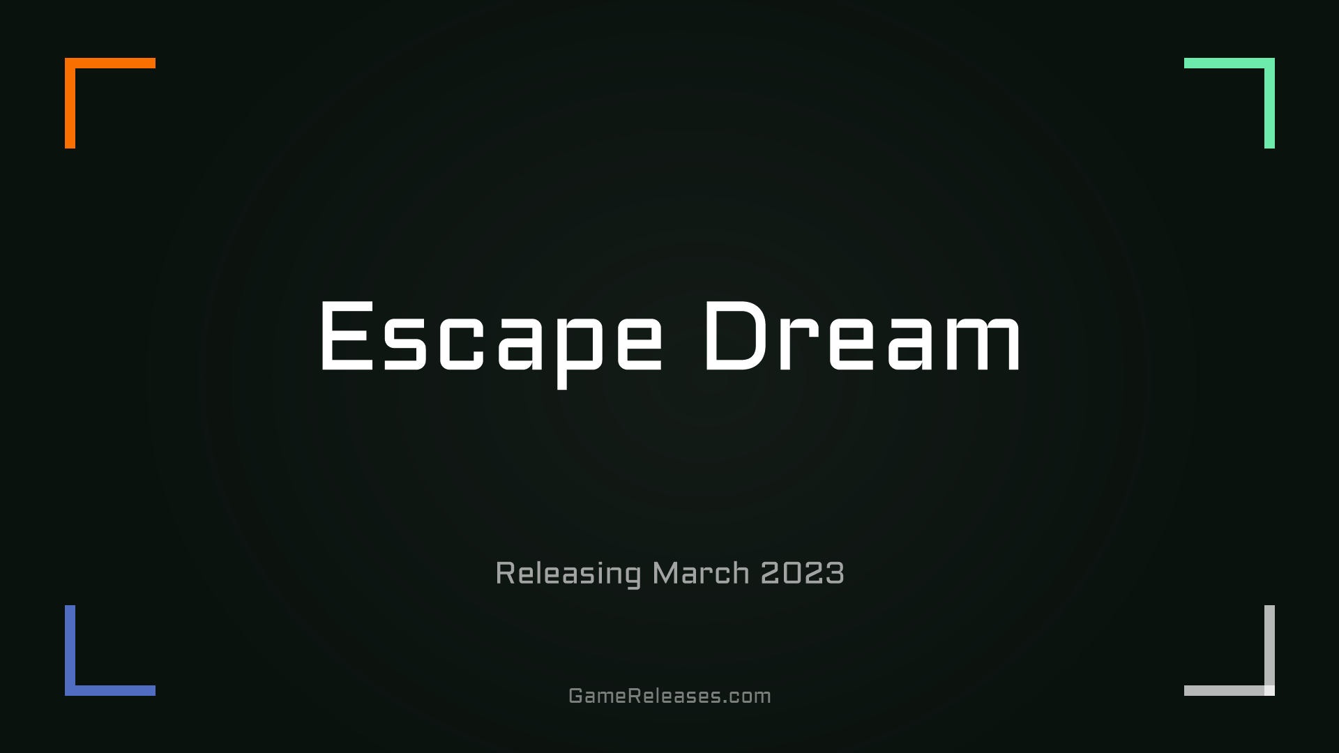 Escape Dream