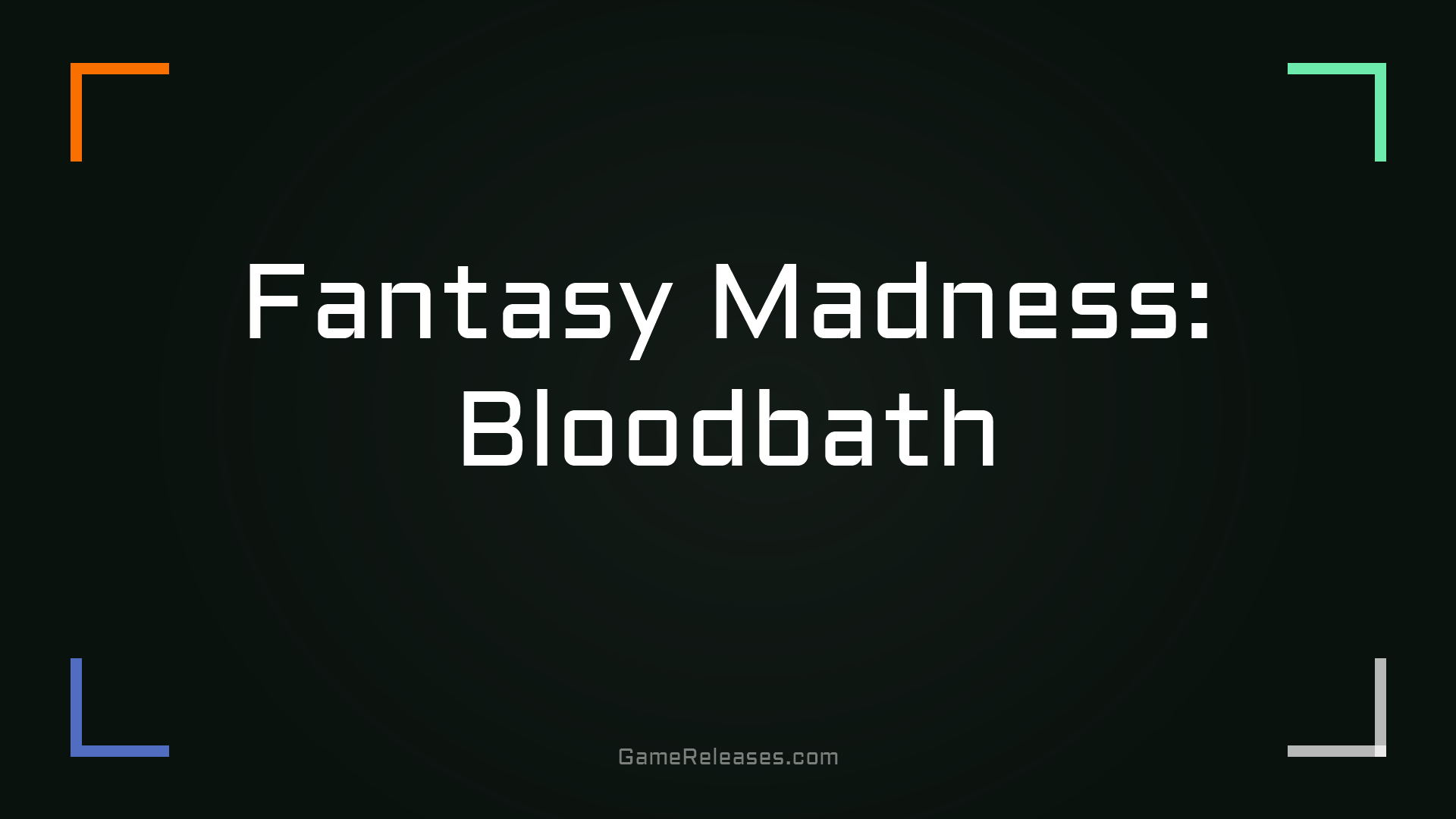 Fantasy Madness: Bloodbath