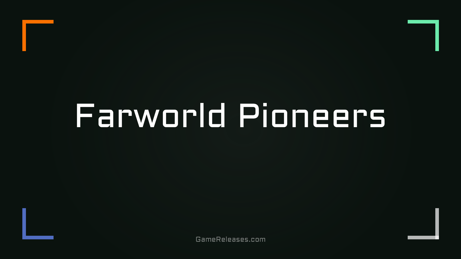 Farworld Pioneers
