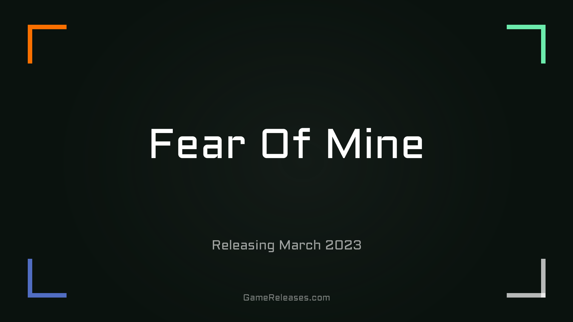 Fear Of Mine