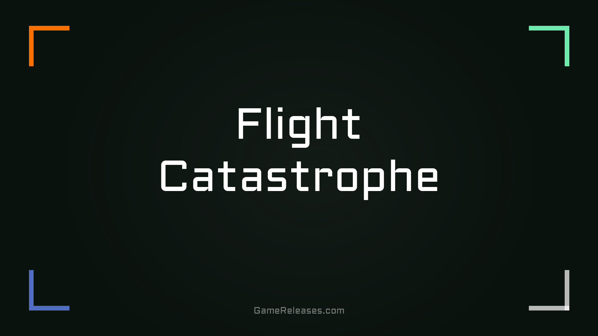 Flight Catastrophe