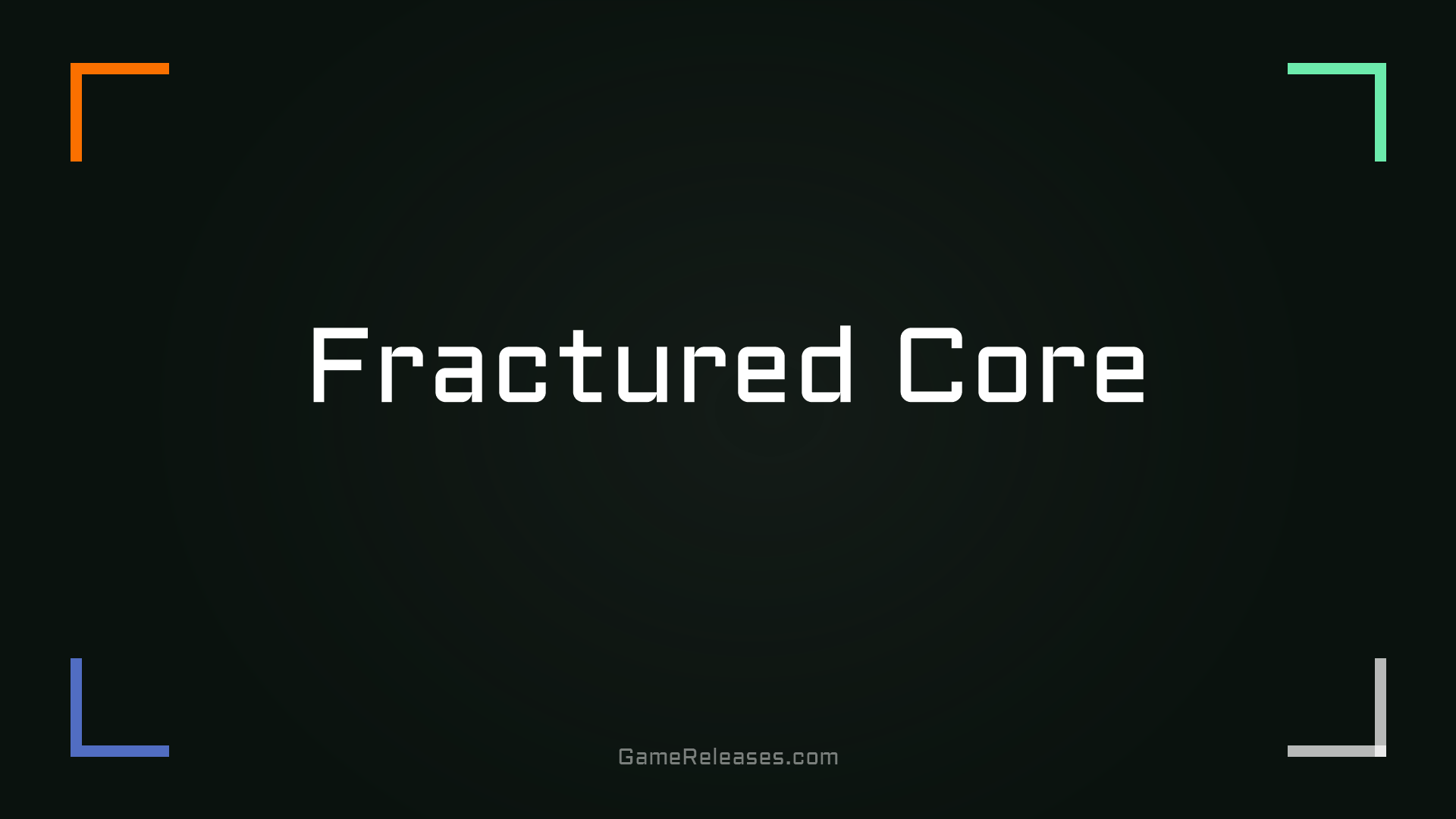 Fractured Core trailer