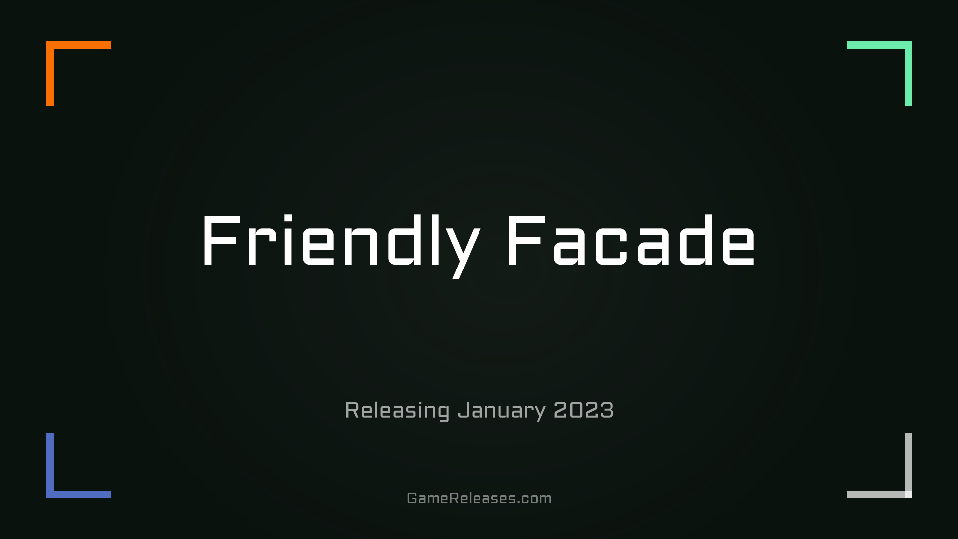 Friendly Facade