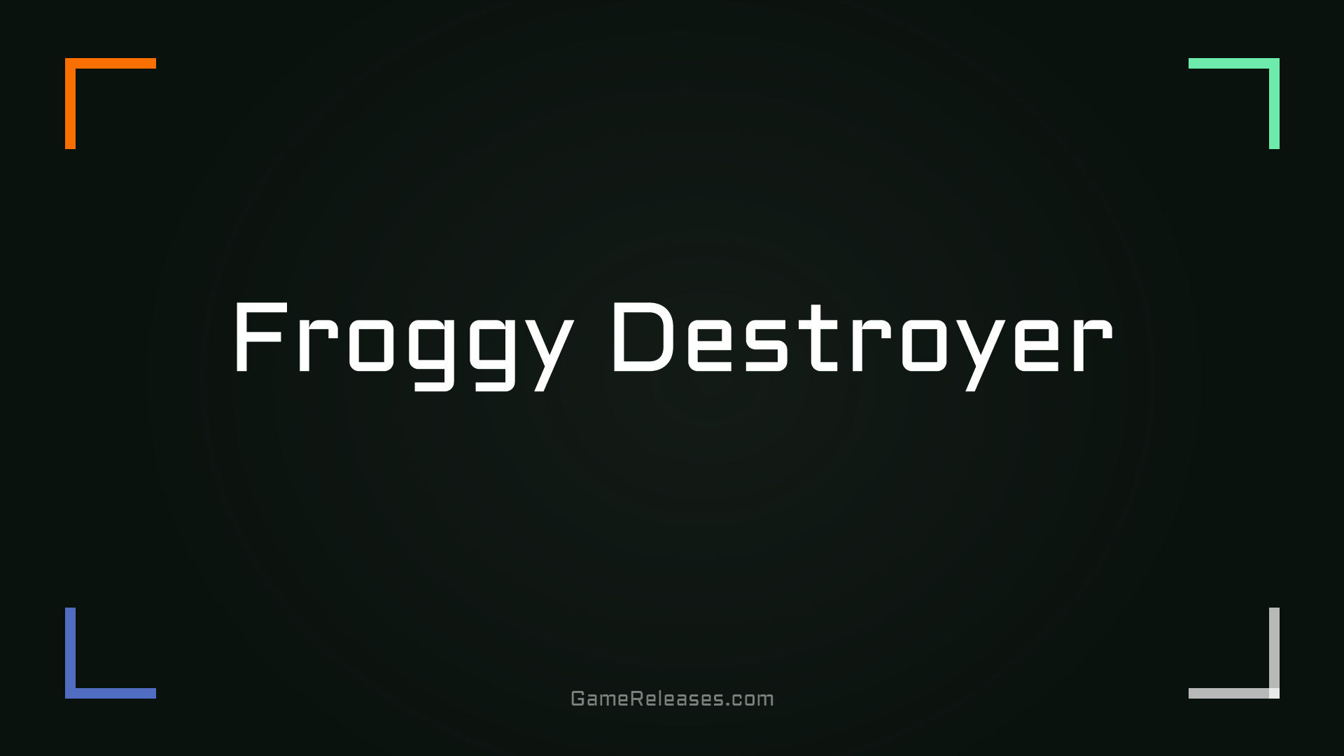 Froggy Destroyer