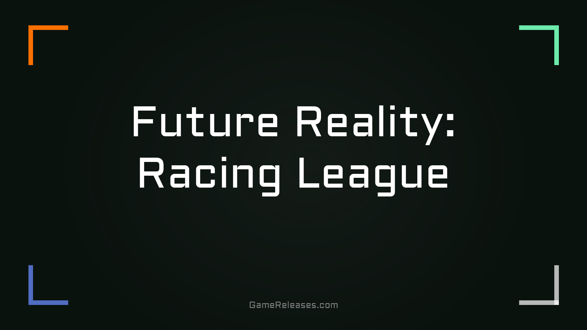 Future Reality: Racing League