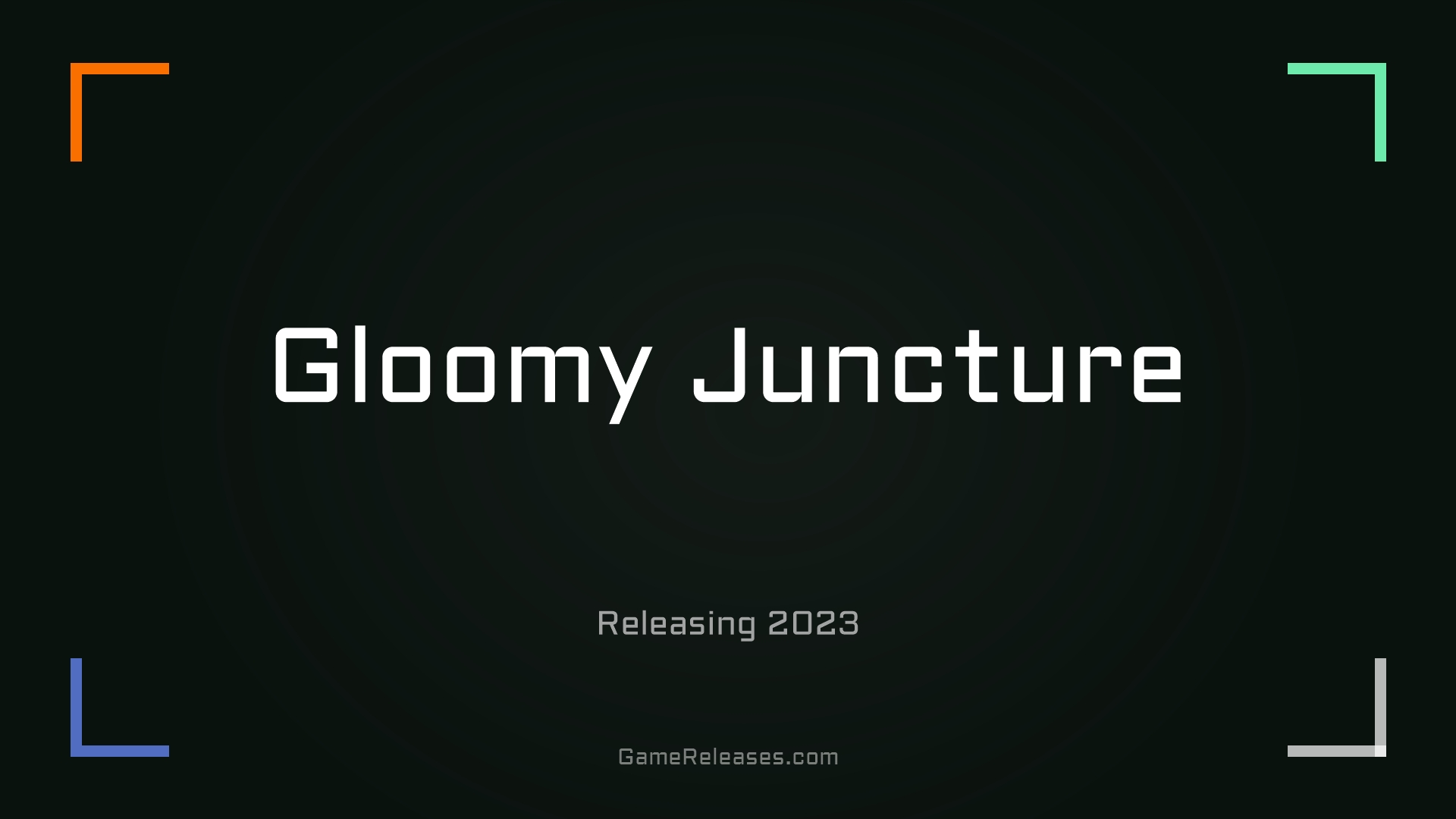 Gloomy Juncture trailer