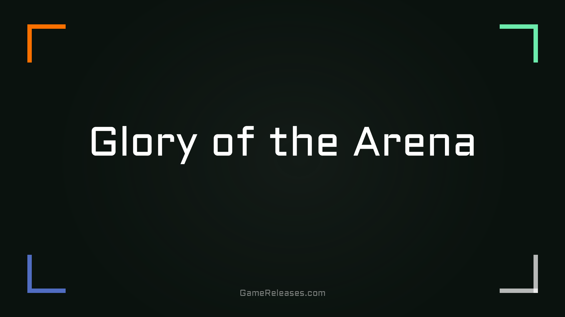 Glory of the Arena