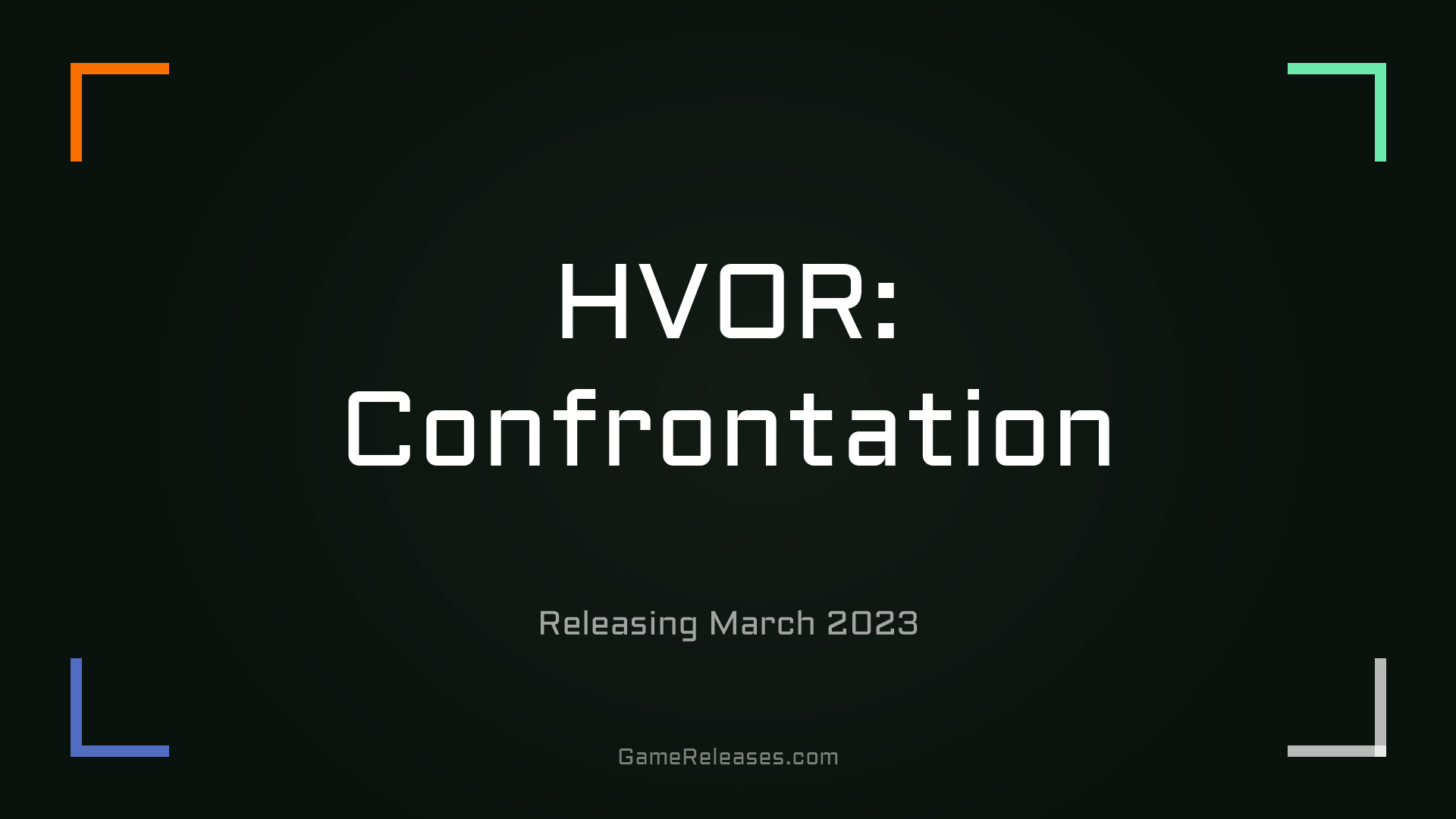 HVOR: Confrontation
