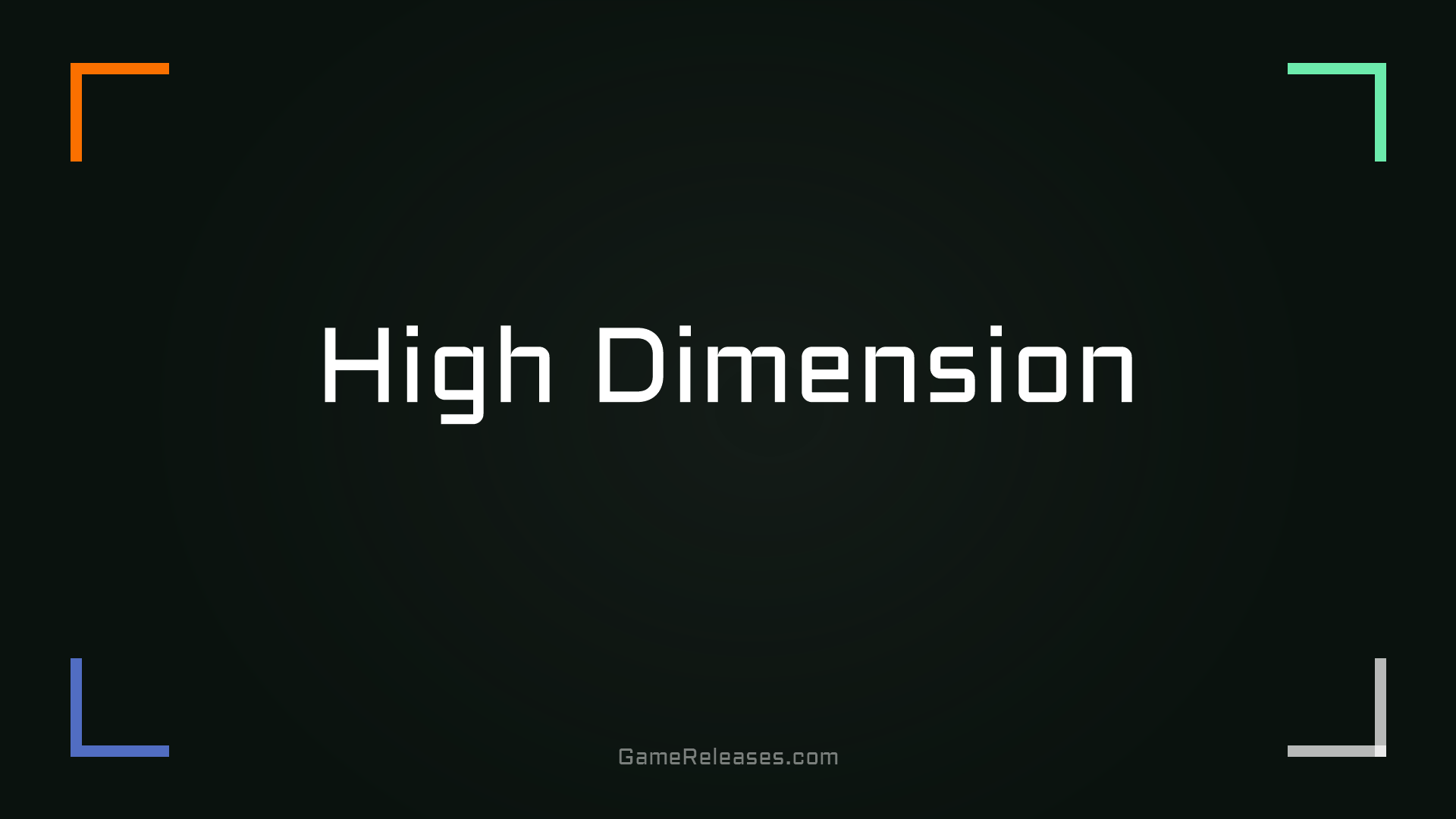 High Dimension