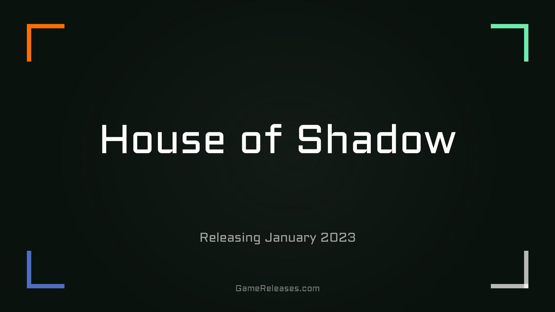 House of Shadow