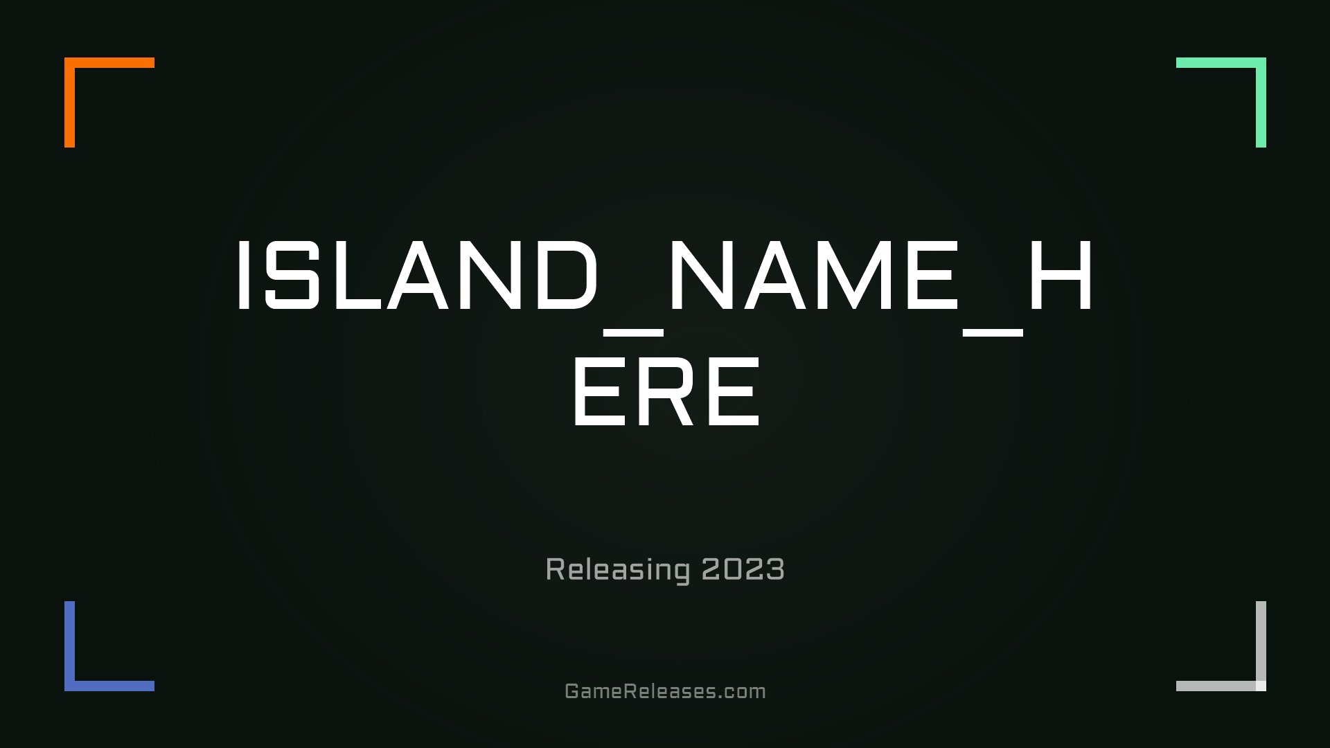 ISLAND_NAME_HERE