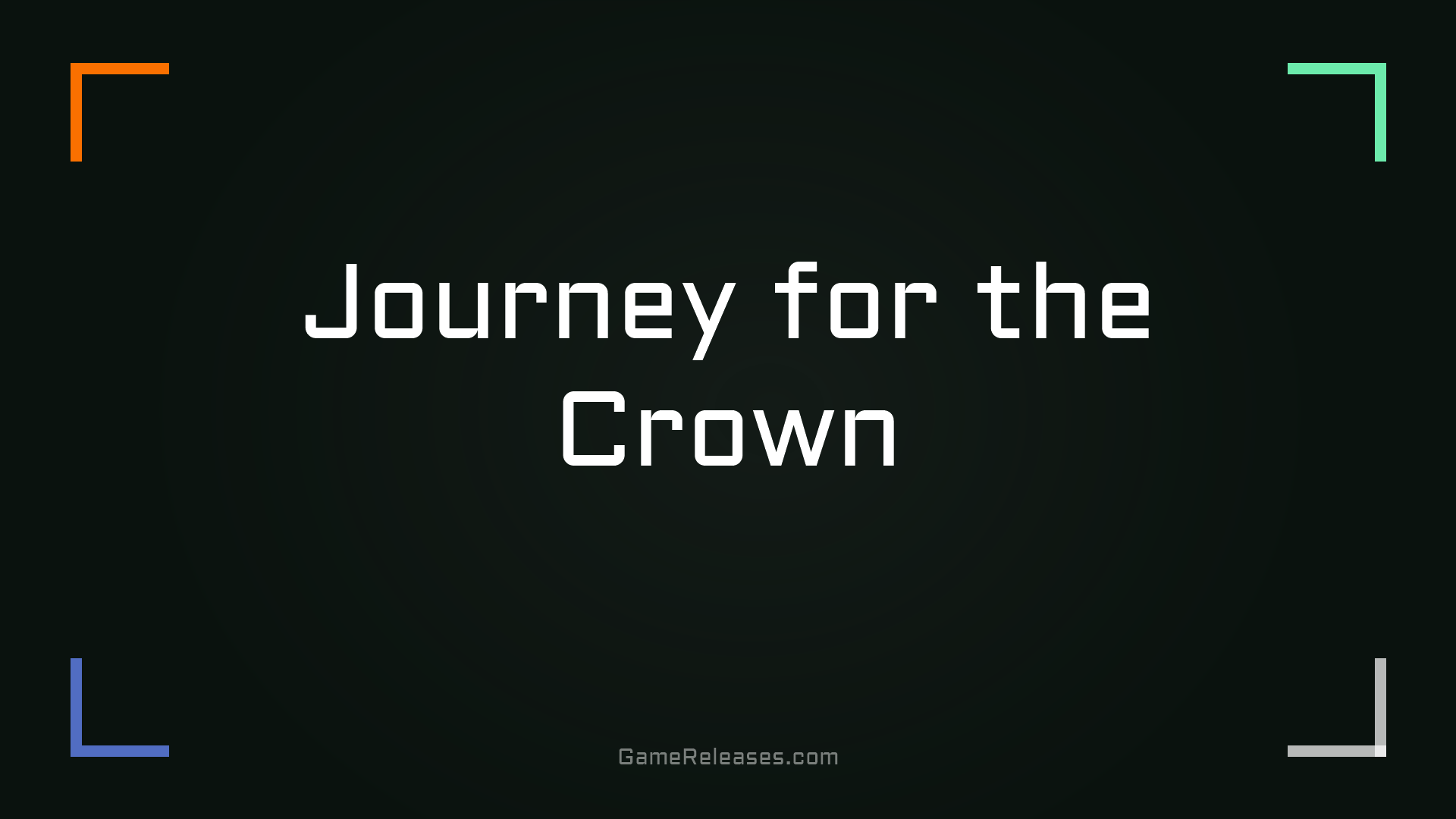 Journey for the Crown