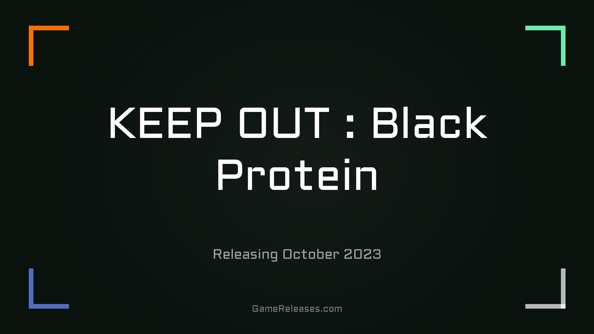 KEEP OUT : Black Protein