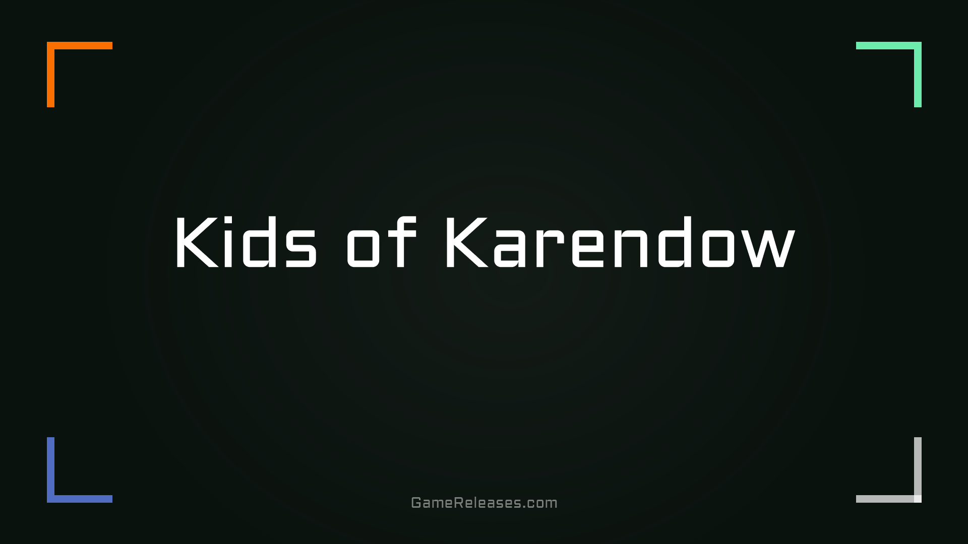 Kids of Karendow