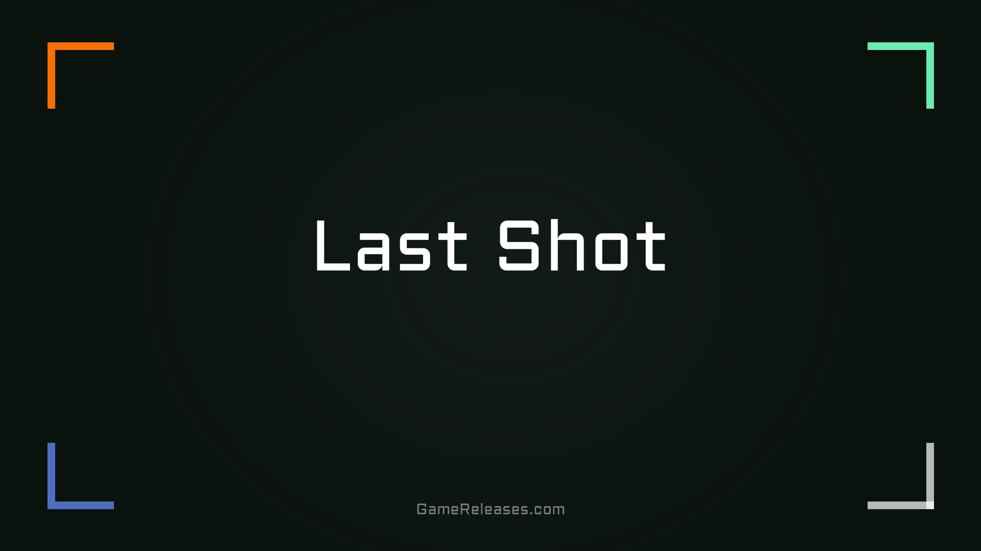 Last Shot