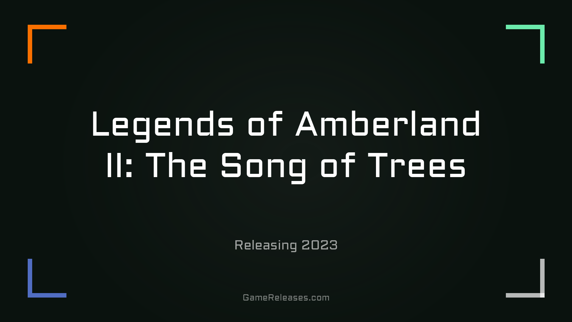 Legends of Amberland II: The Song of Trees
