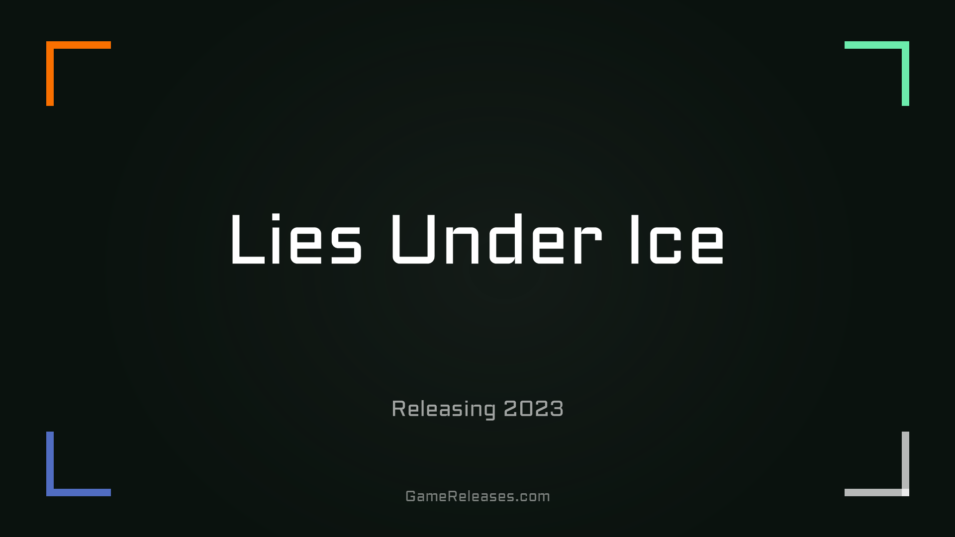 Lies Under Ice