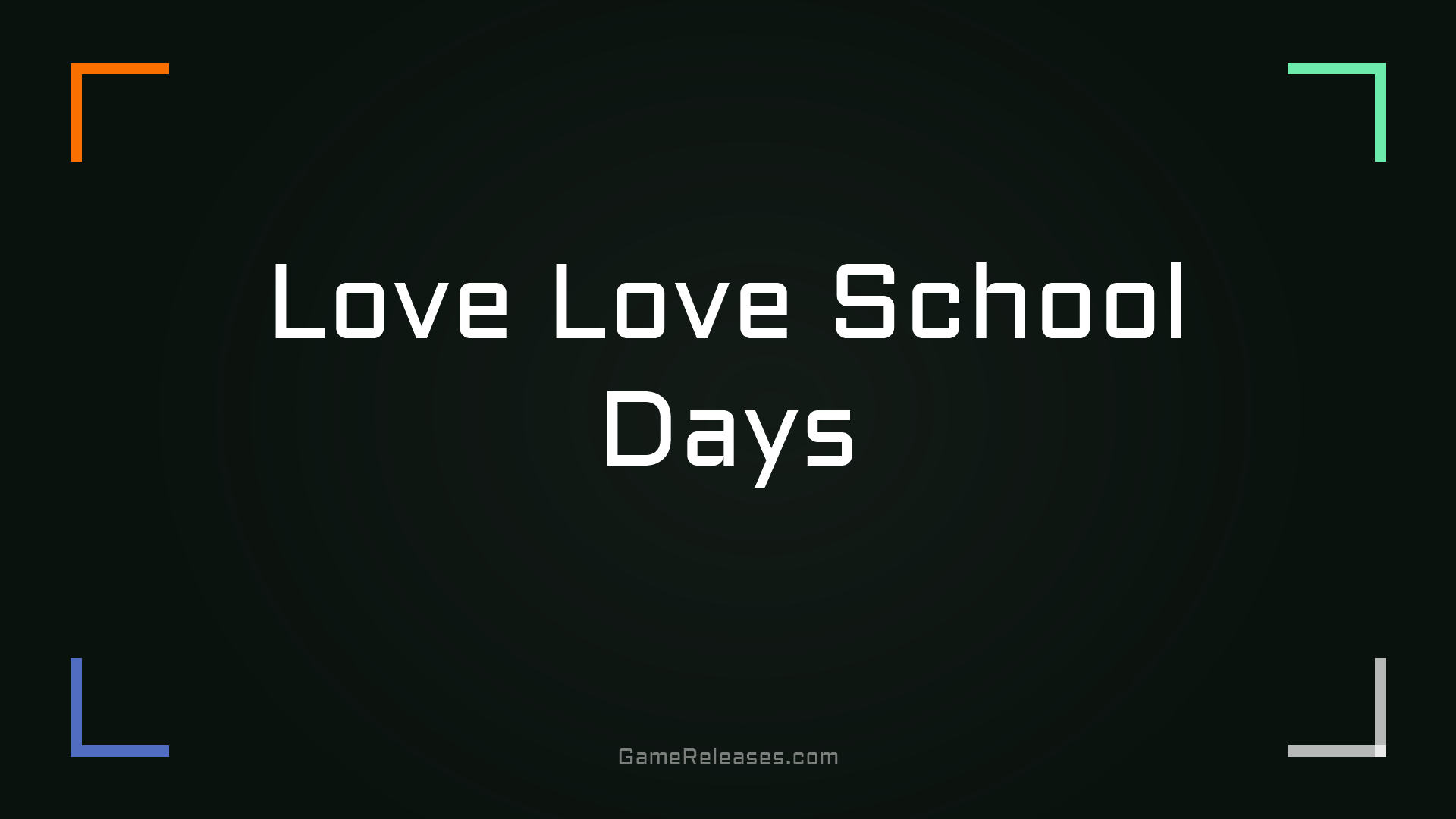 Love Love School Days