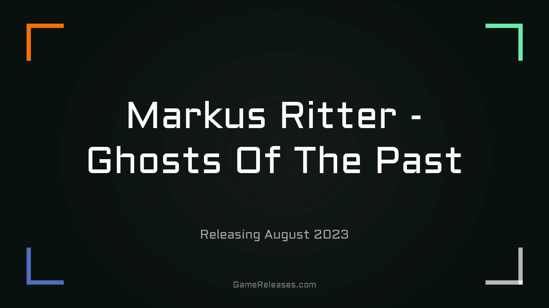 Markus Ritter - Ghosts Of The Past