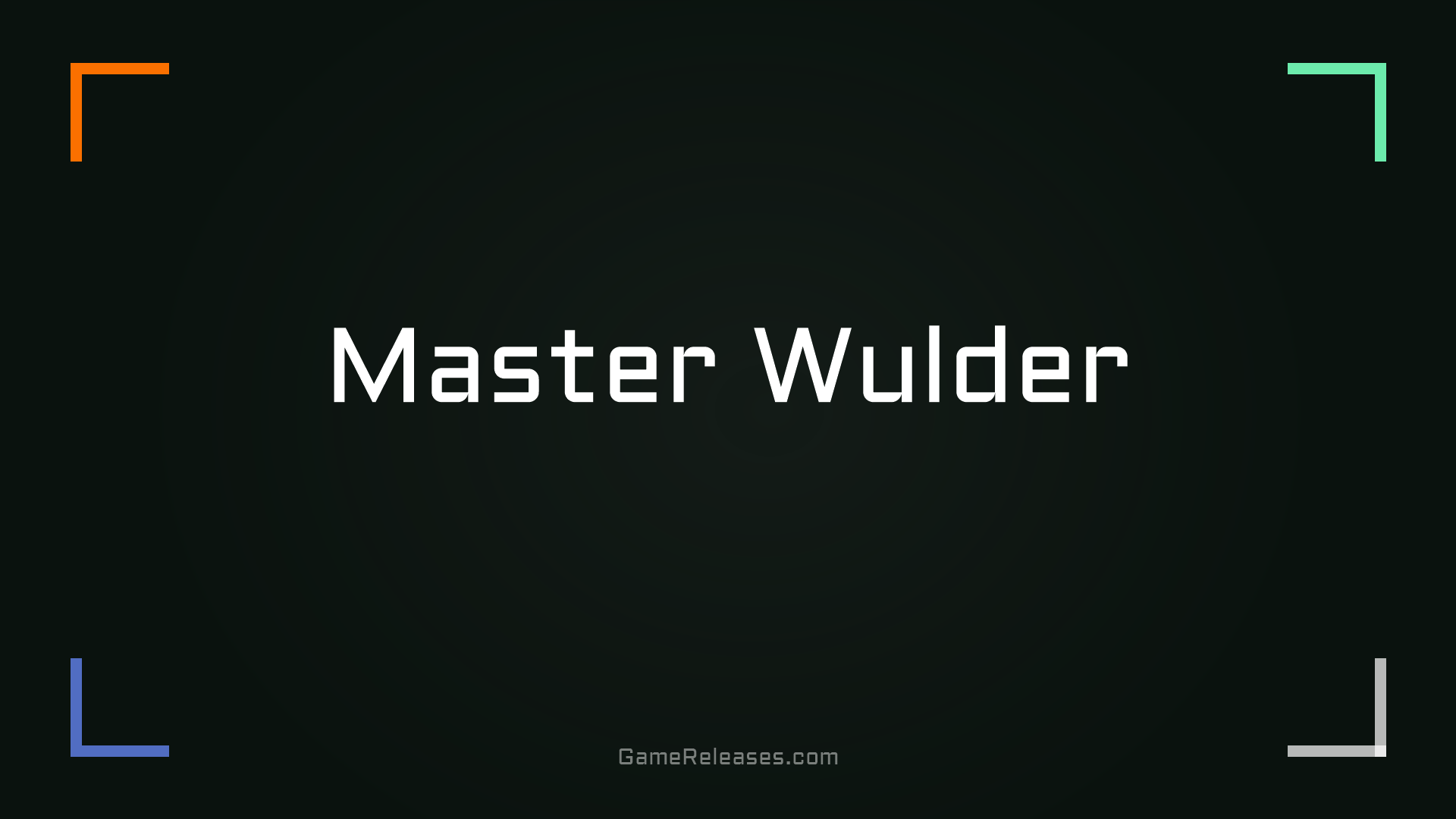 Master Wulder