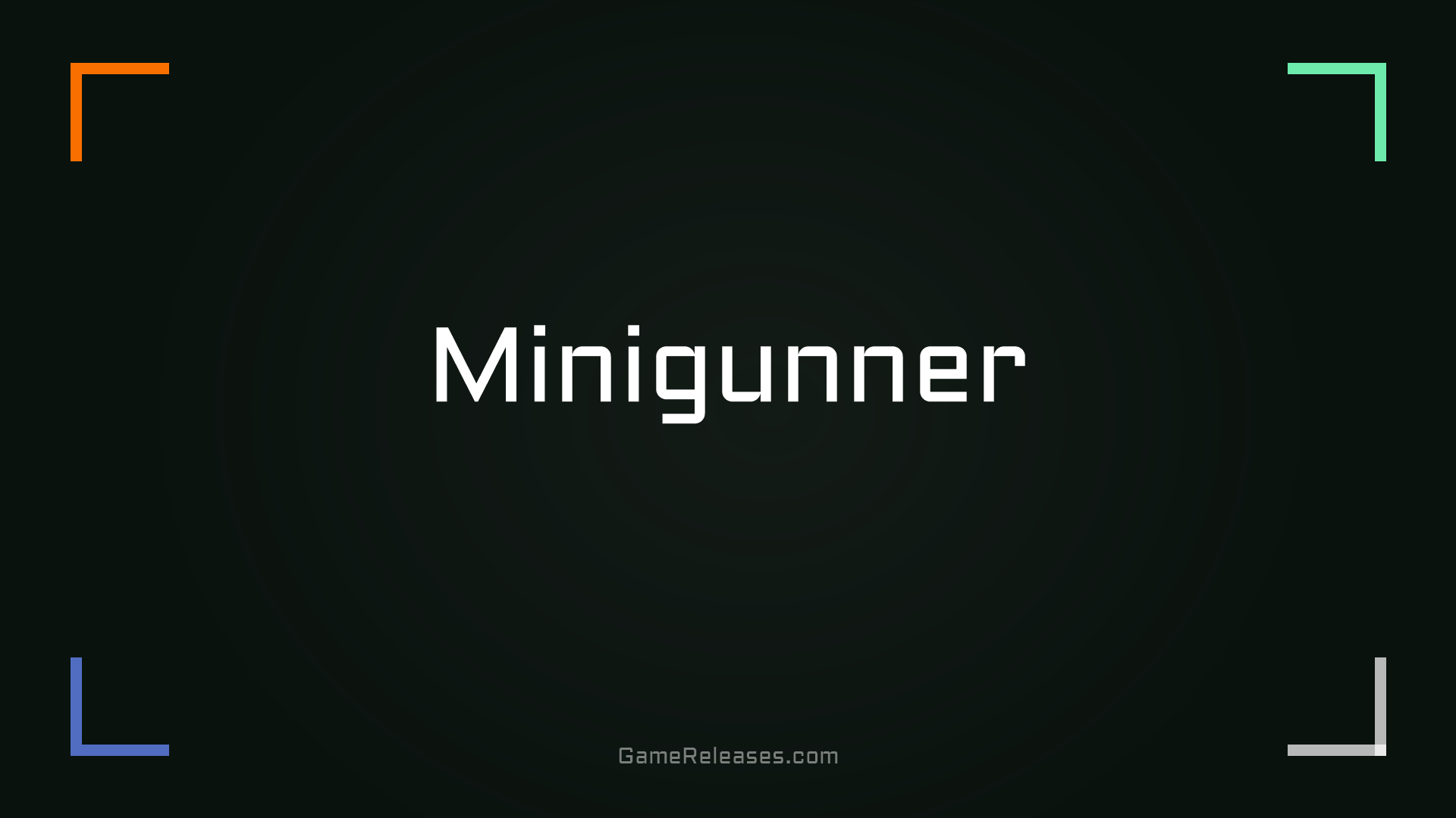 Minigunner