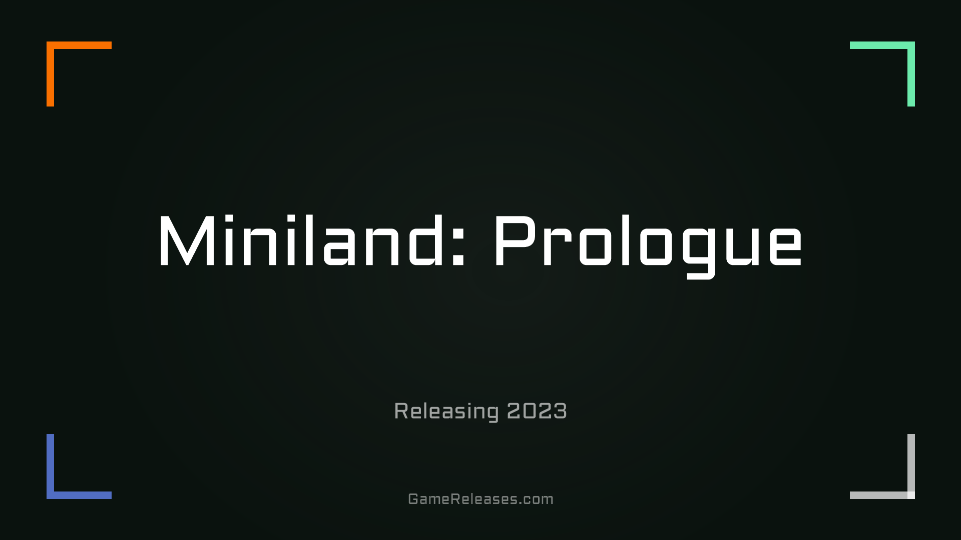 Miniland: Prologue