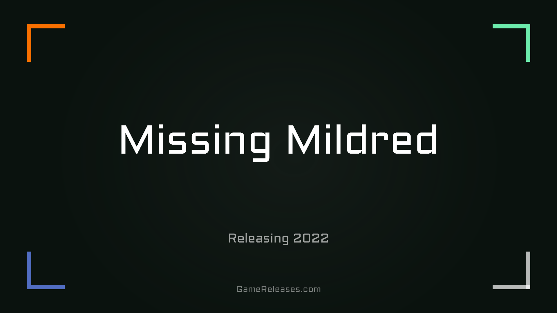 Missing Mildred