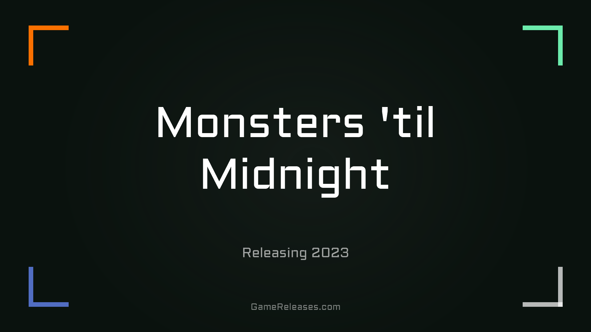 Monsters 'til Midnight