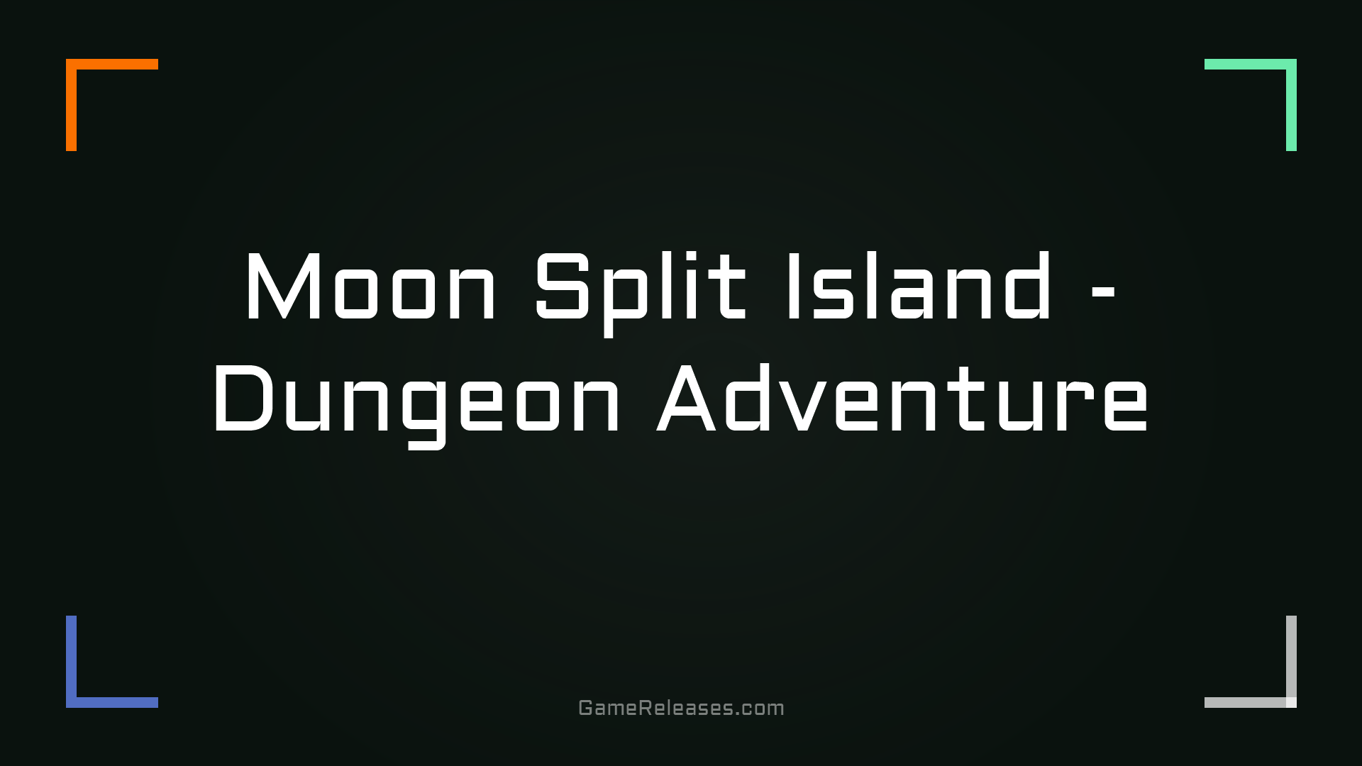 Moon Split Island - Dungeon Adventure