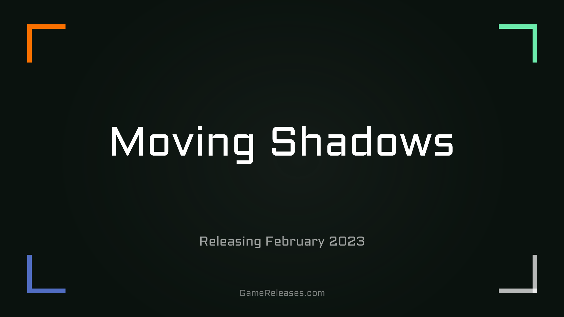 Moving Shadows