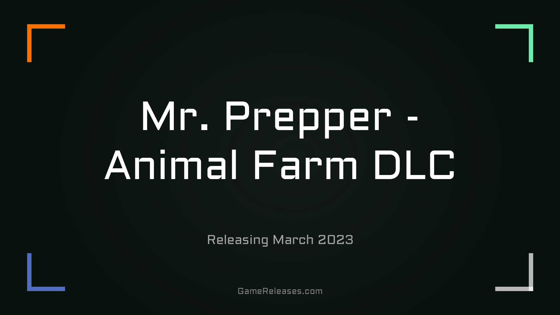 Mr. Prepper - Animal Farm DLC