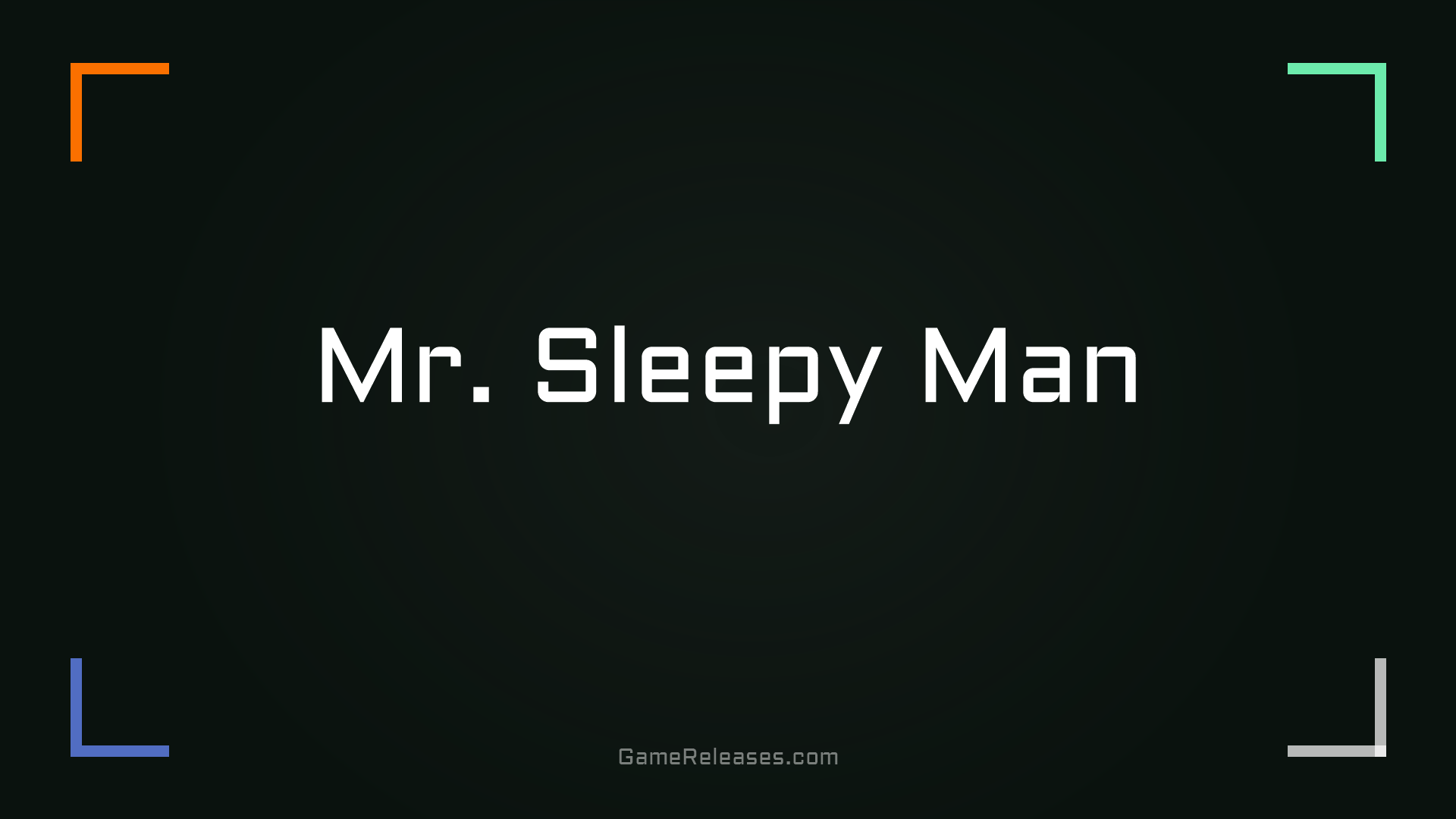 Mr. Sleepy Man