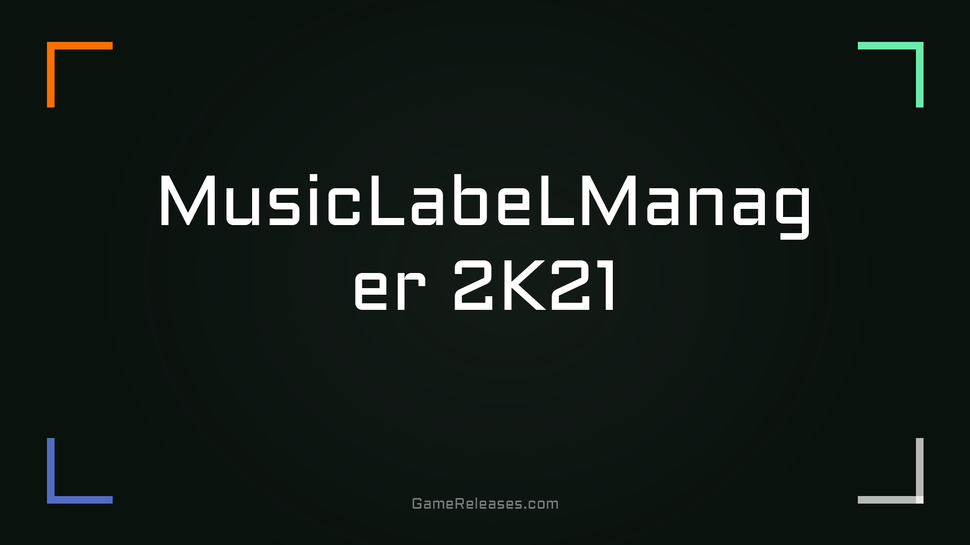MusicLabeLManager 2K21