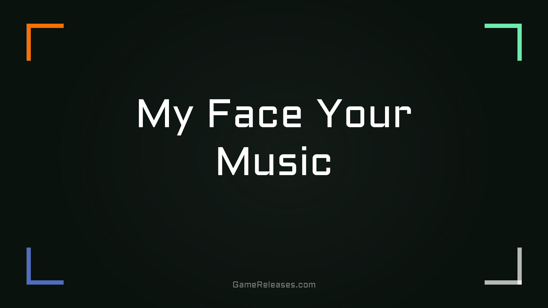 My Face Your Music