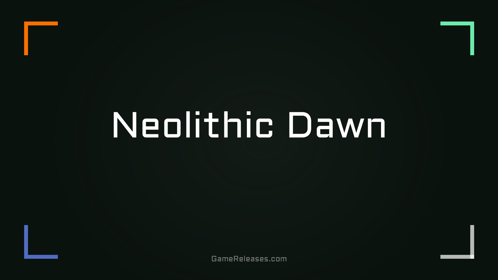 Neolithic Dawn