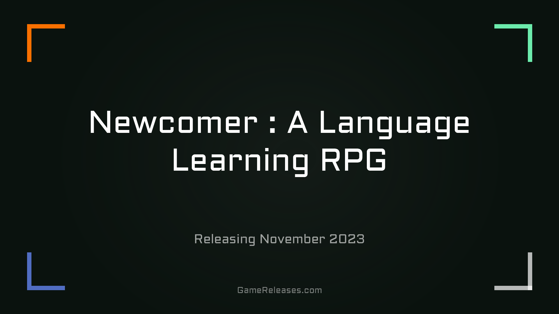 Newcomer : A Language Learning RPG