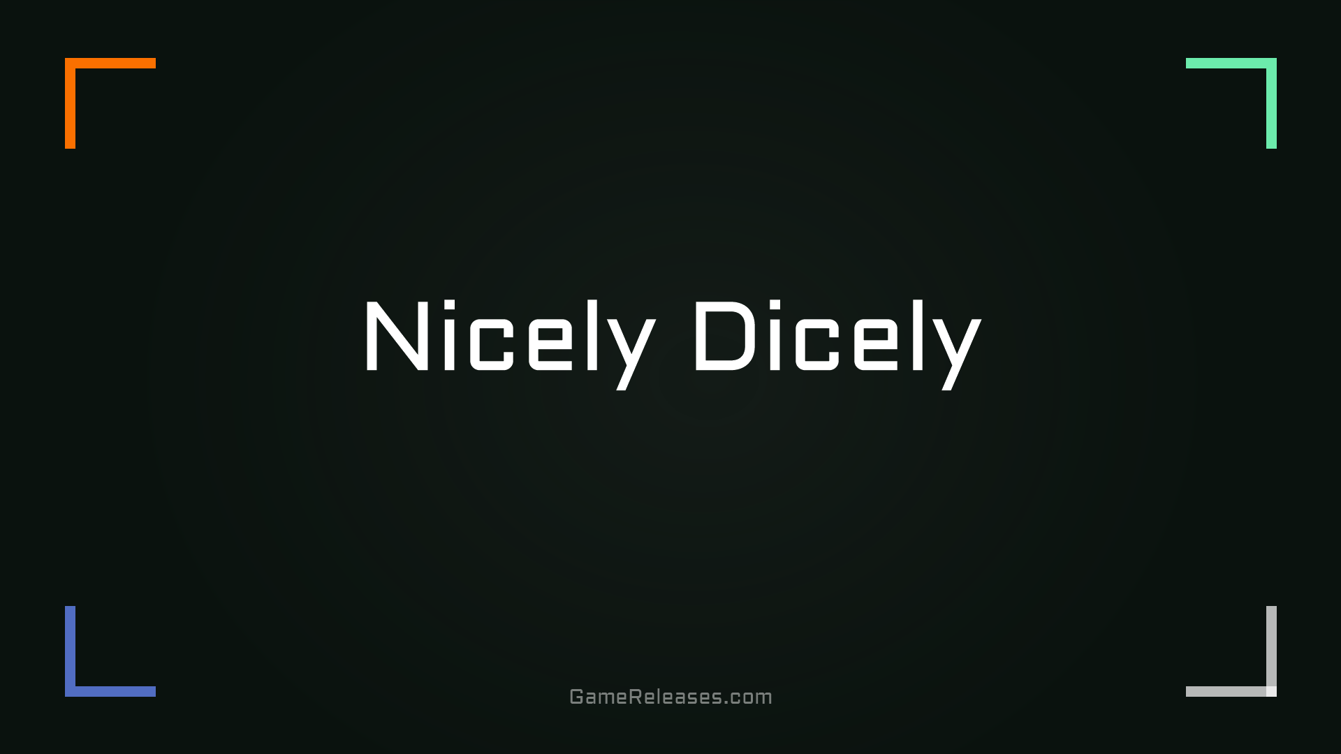 Nicely Dicely