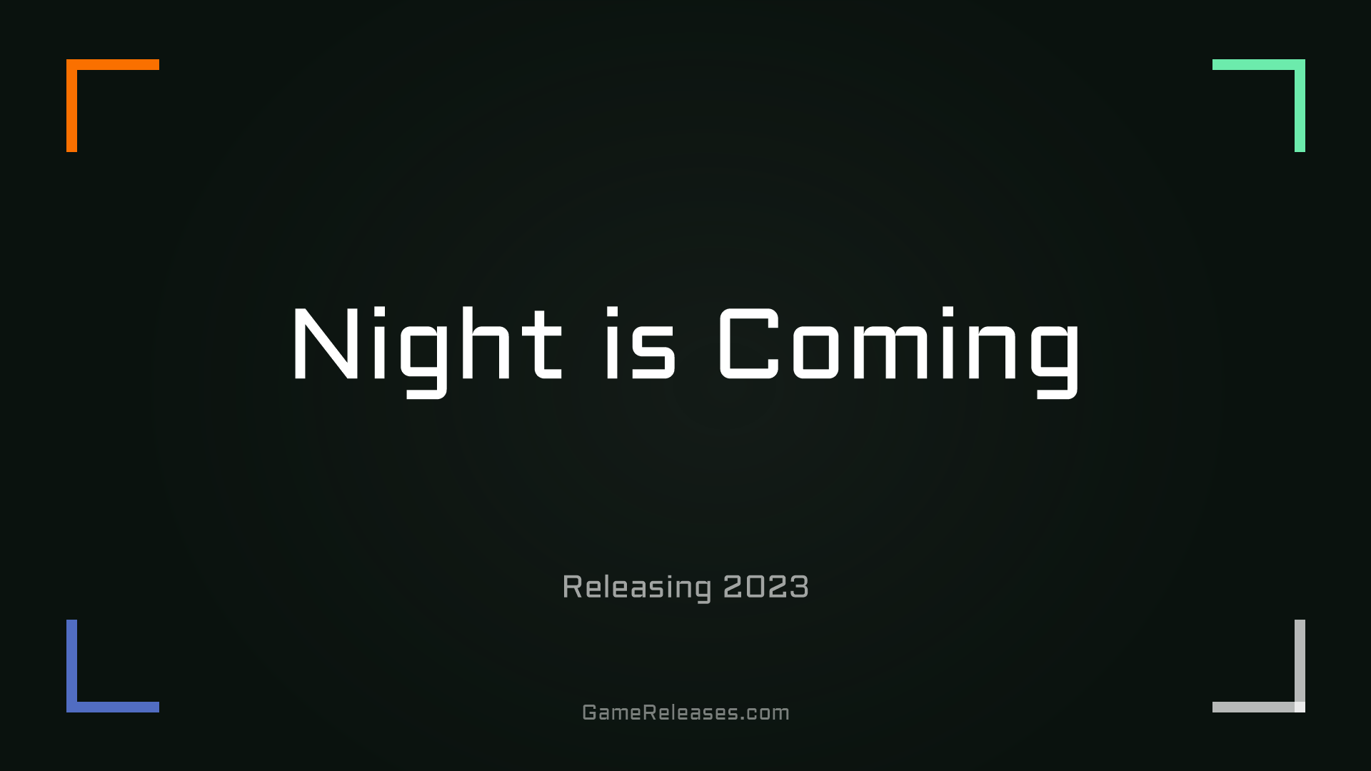 Night is Coming trailer