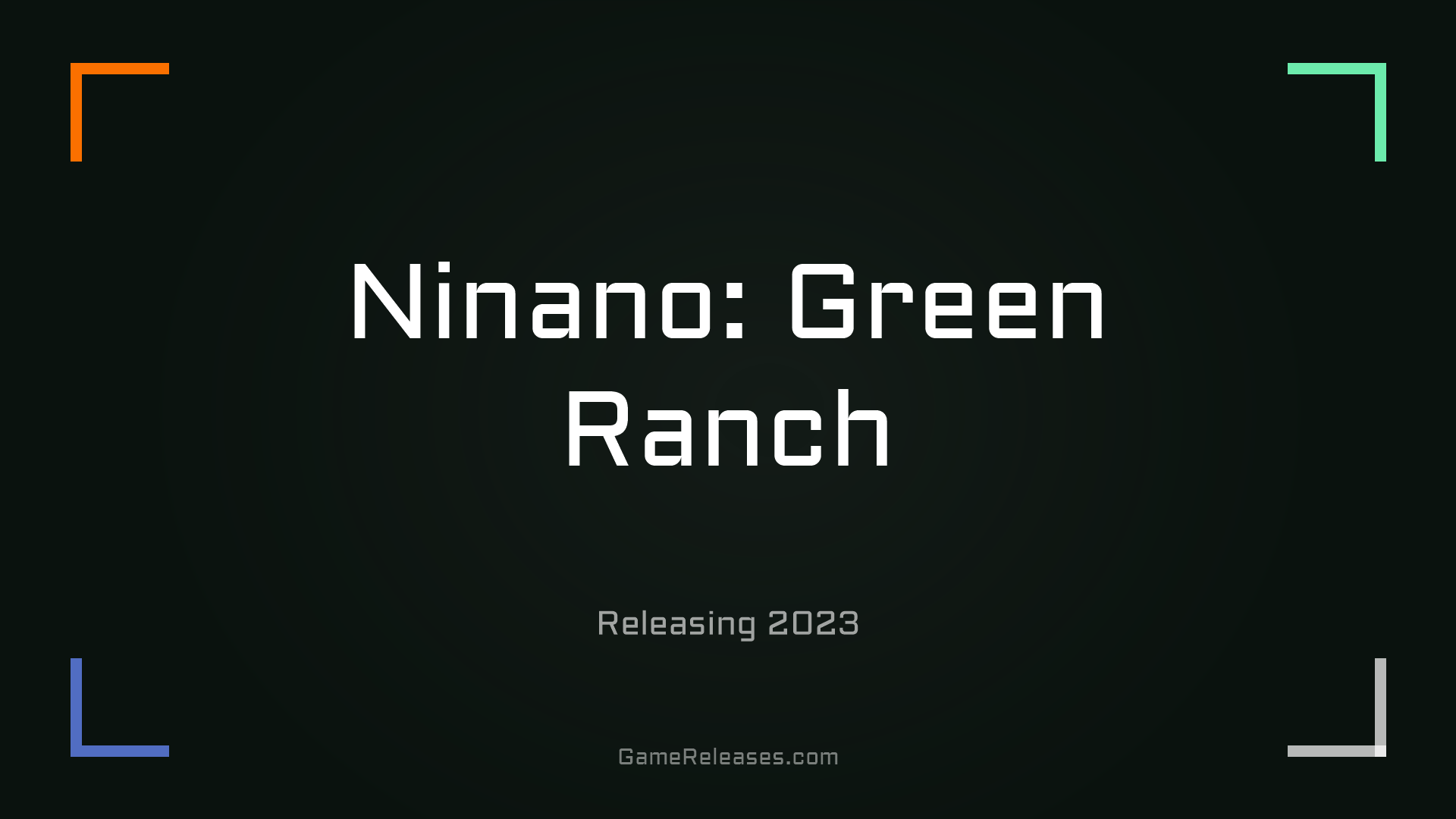 Ninano: Green Ranch