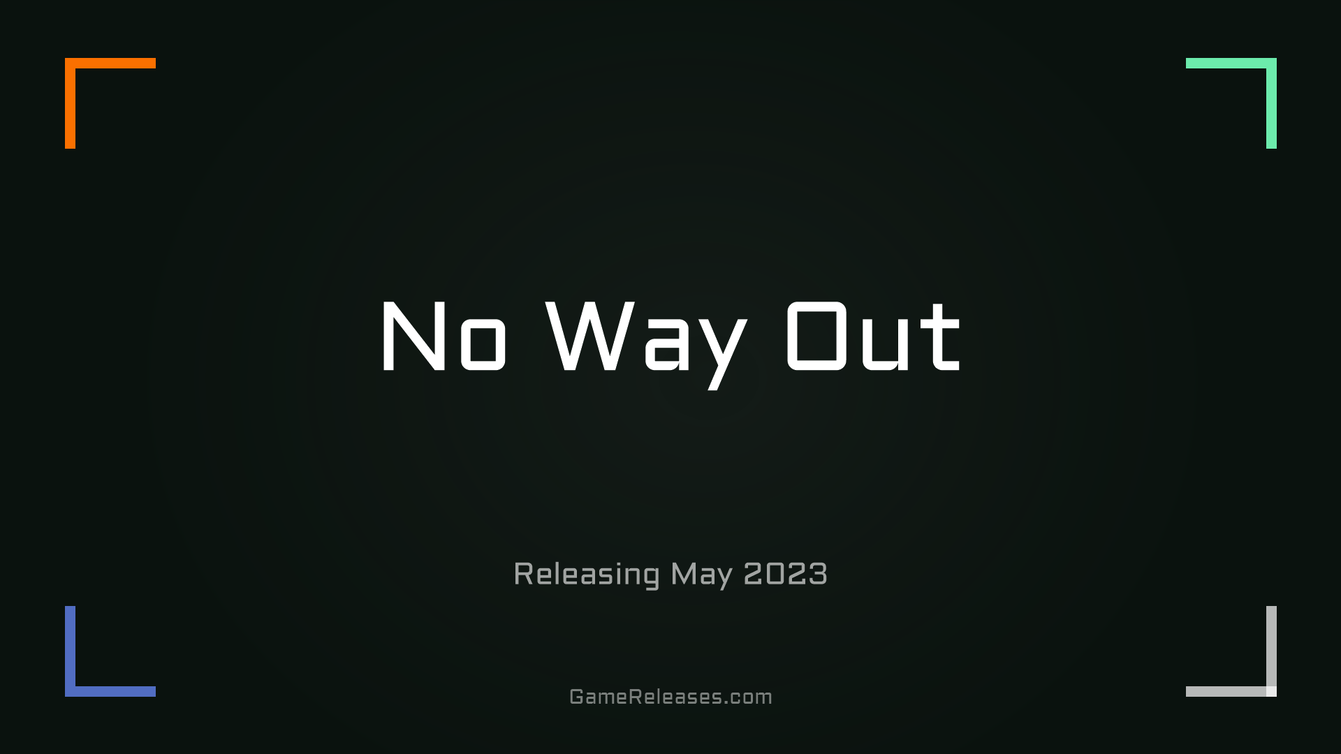 No Way Out