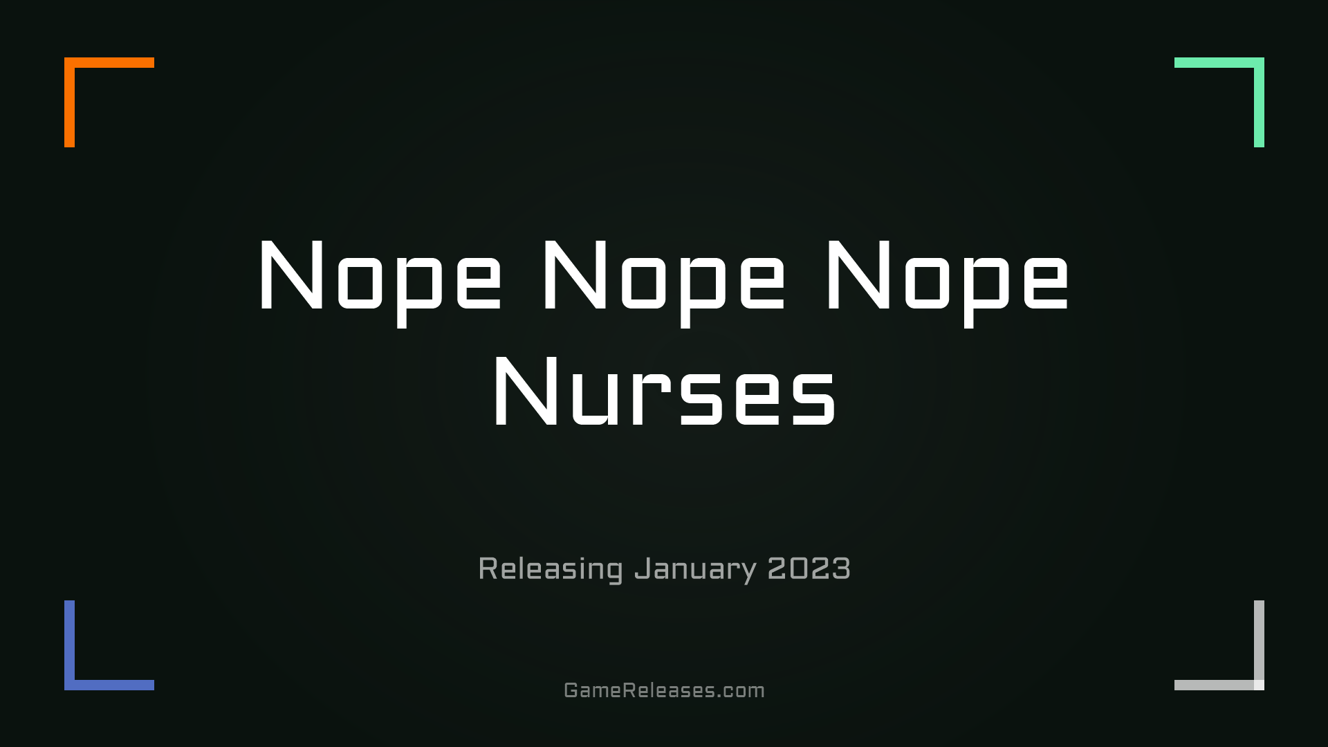 Nope Nope Nope Nurses trailer