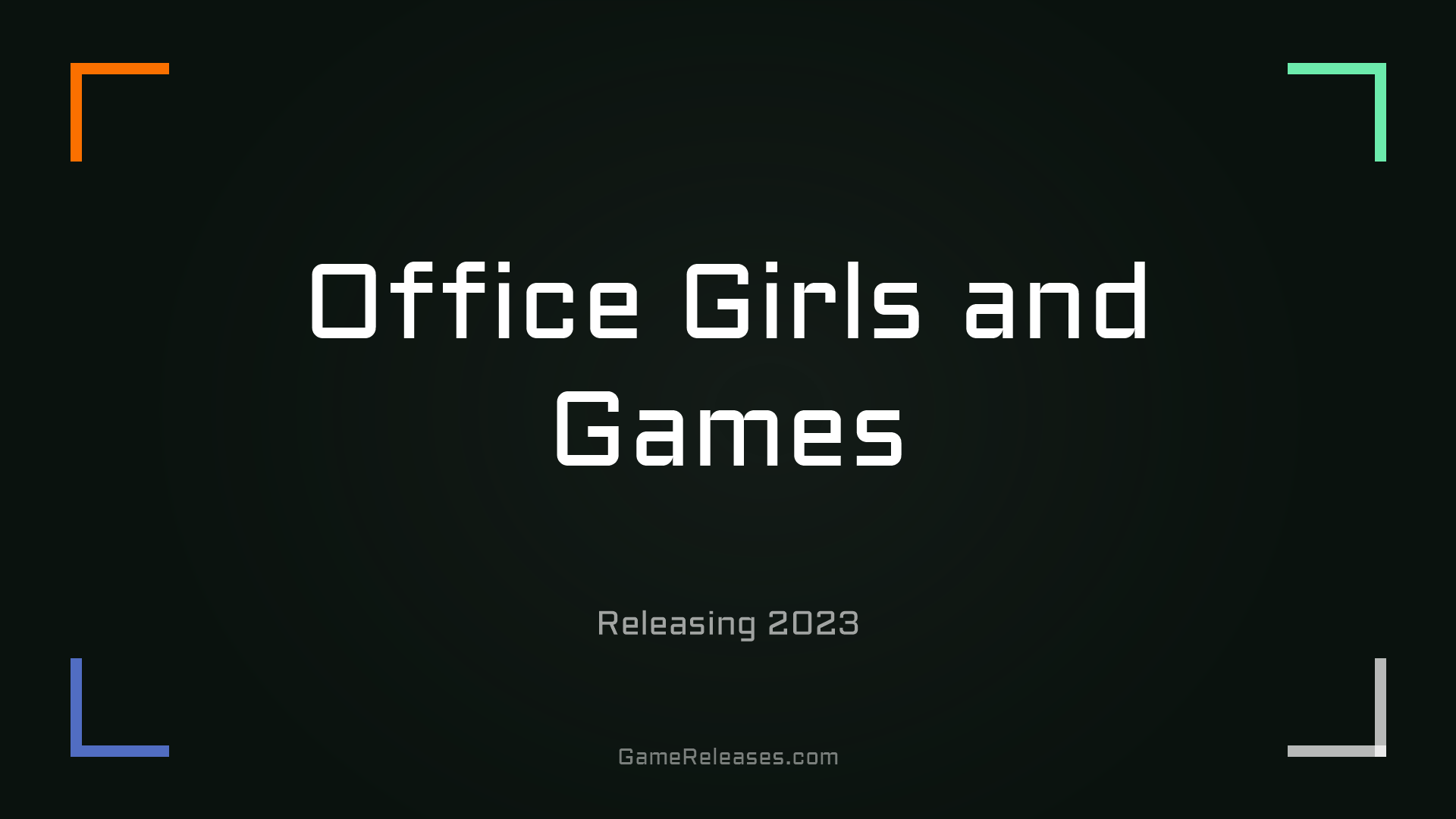 Office Girls and Games
