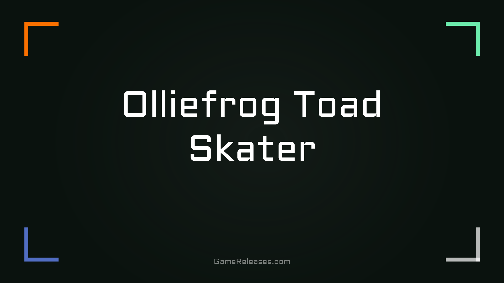 Olliefrog Toad Skater